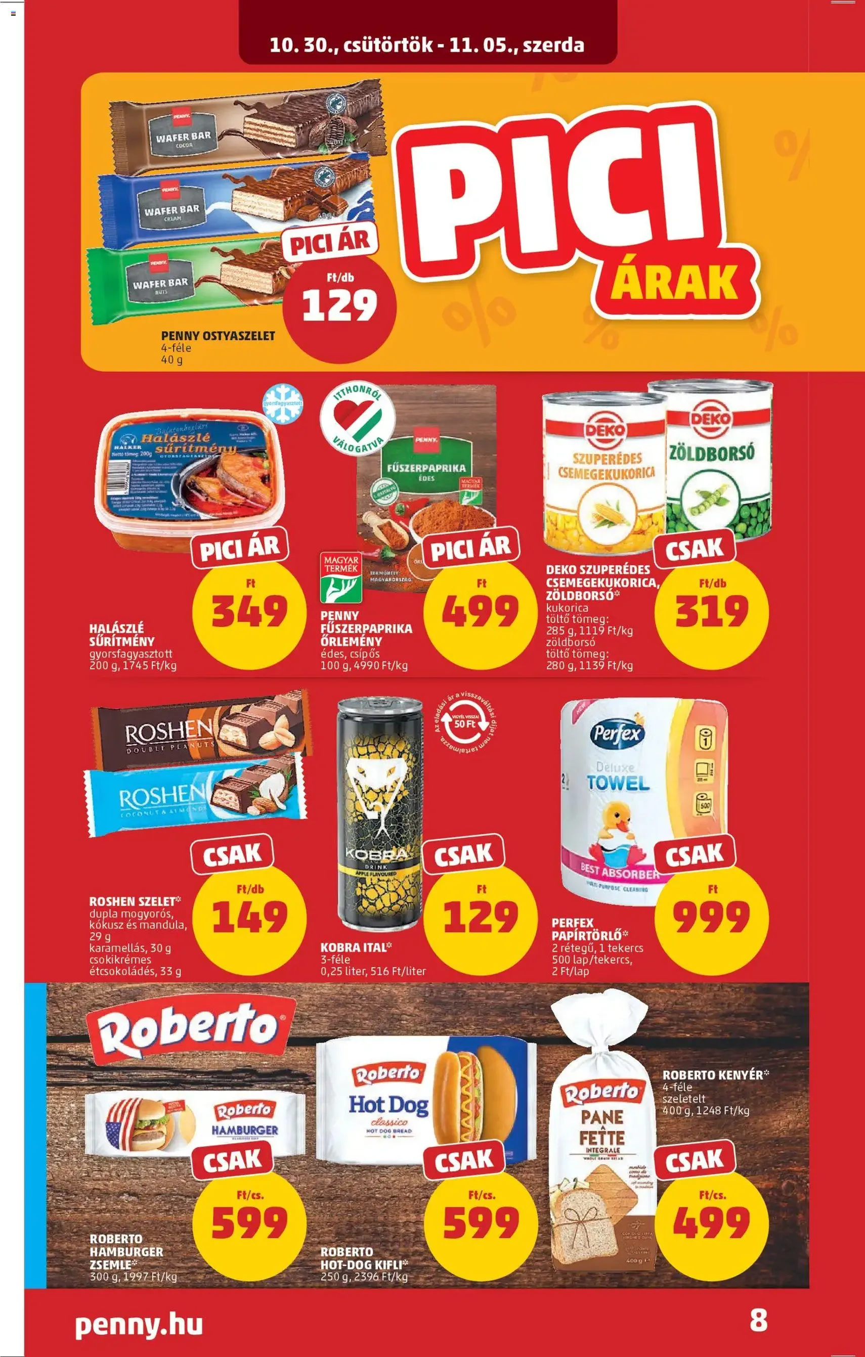 PENNY Akciós újság - 2025.10.30. érvényes szórólap 12 oldal 38 oldalból PENNY Akciós újság - 2025.10.30. érvényes szórólap 12 oldal 38 oldalból