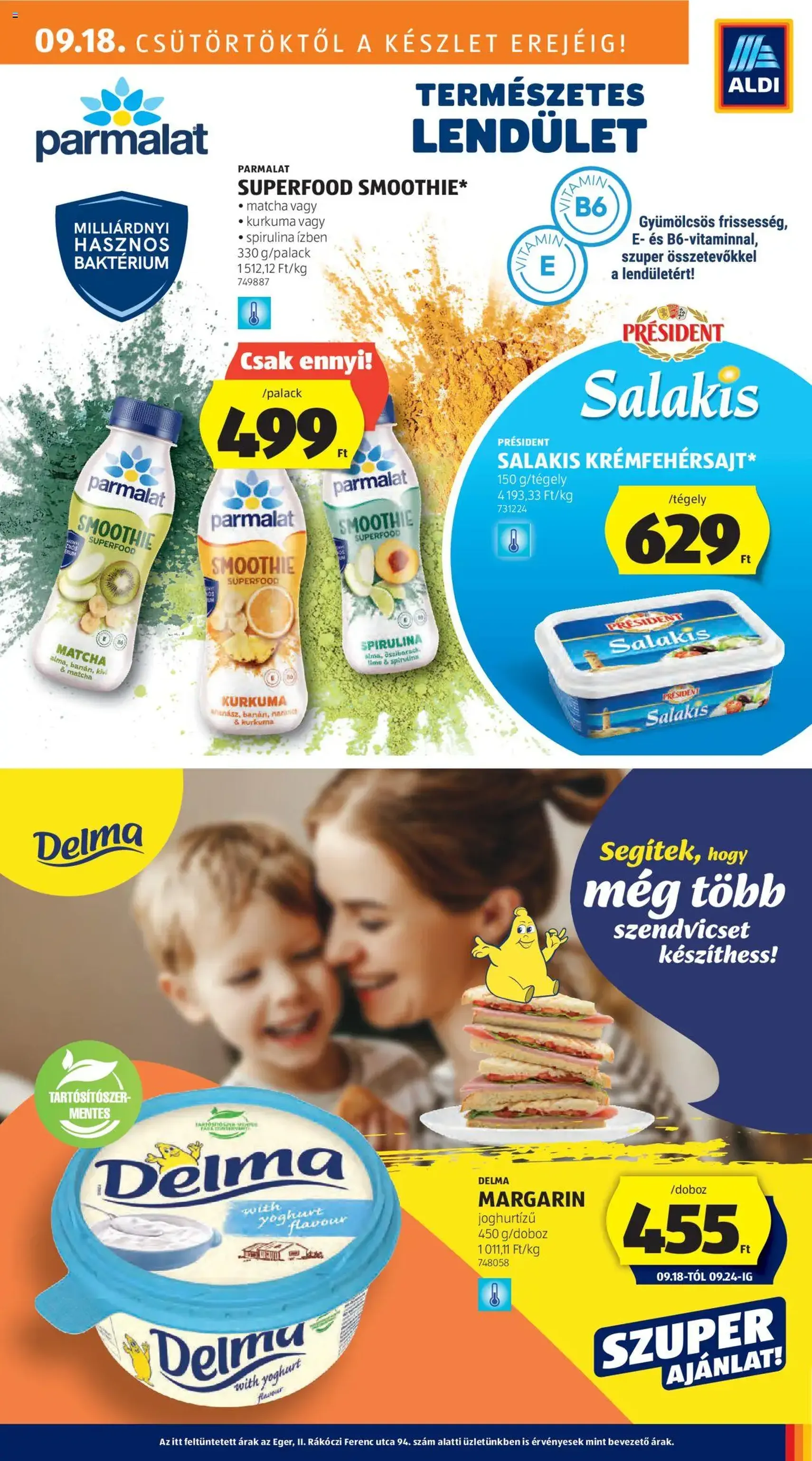 Aldi Akciós újság - 2025.09.18. érvényes szórólap 15 oldal 41 oldalból Aldi Akciós újság - 2025.09.18. érvényes szórólap 15 oldal 41 oldalból