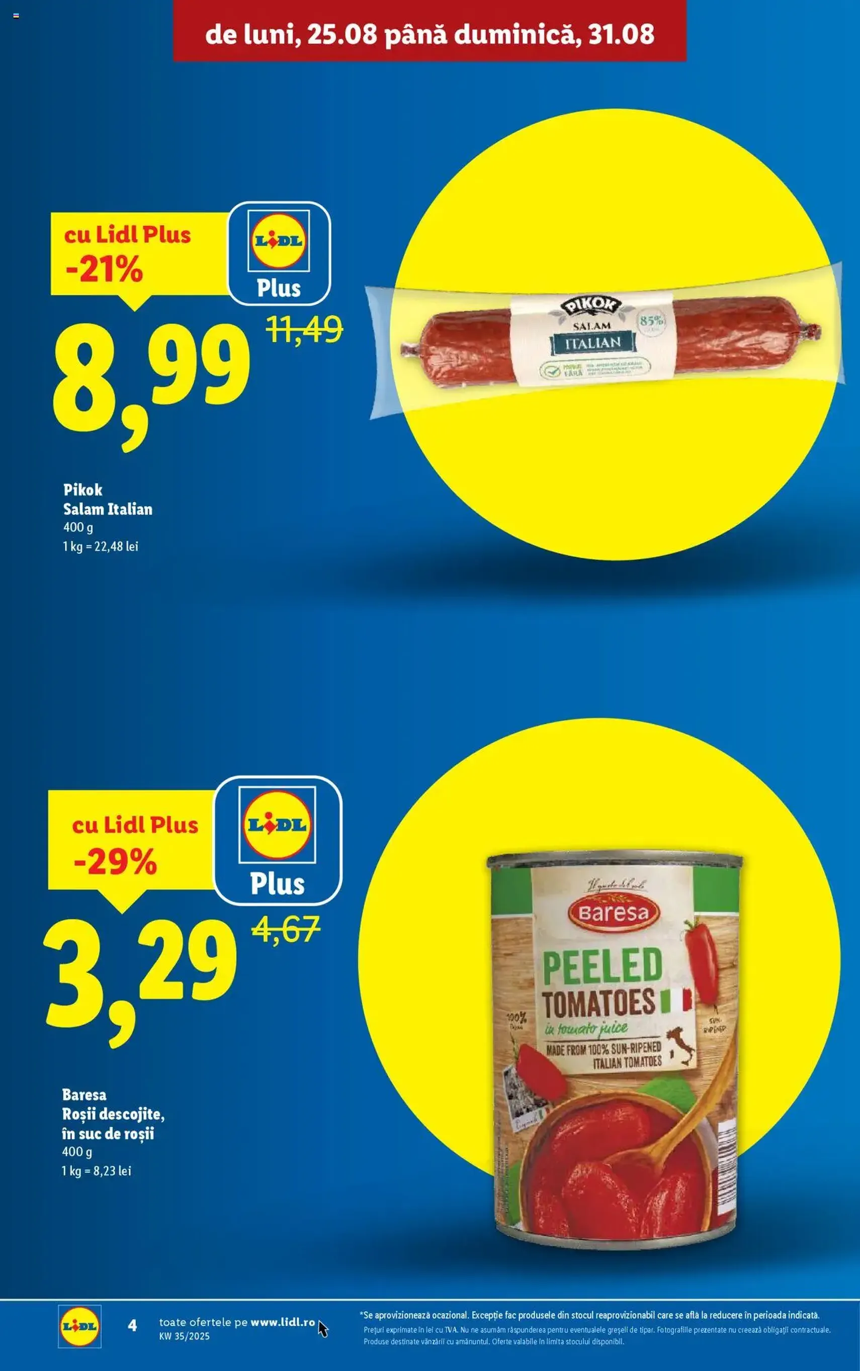 Catalog Lidl - cataloage valabile începând cu 25.08.2025 pagina 4 din 74 Catalog Lidl - cataloage valabile începând cu 25.08.2025 pagina 4 din 74