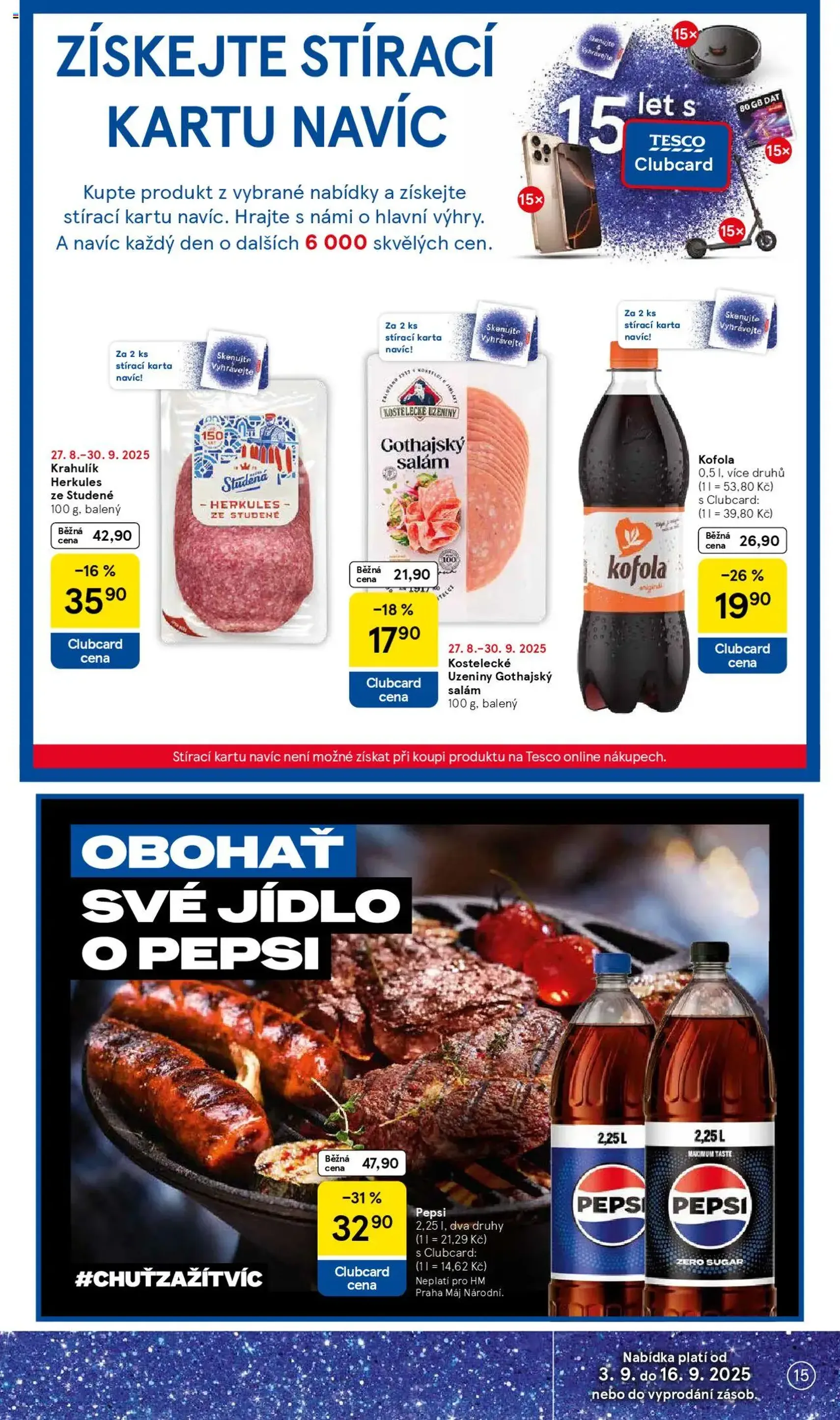 Tesco leták - Hypermarket - platný leták od 10.09.2025 strana 15 z 34 Tesco leták - Hypermarket - platný leták od 10.09.2025 strana 15 z 34