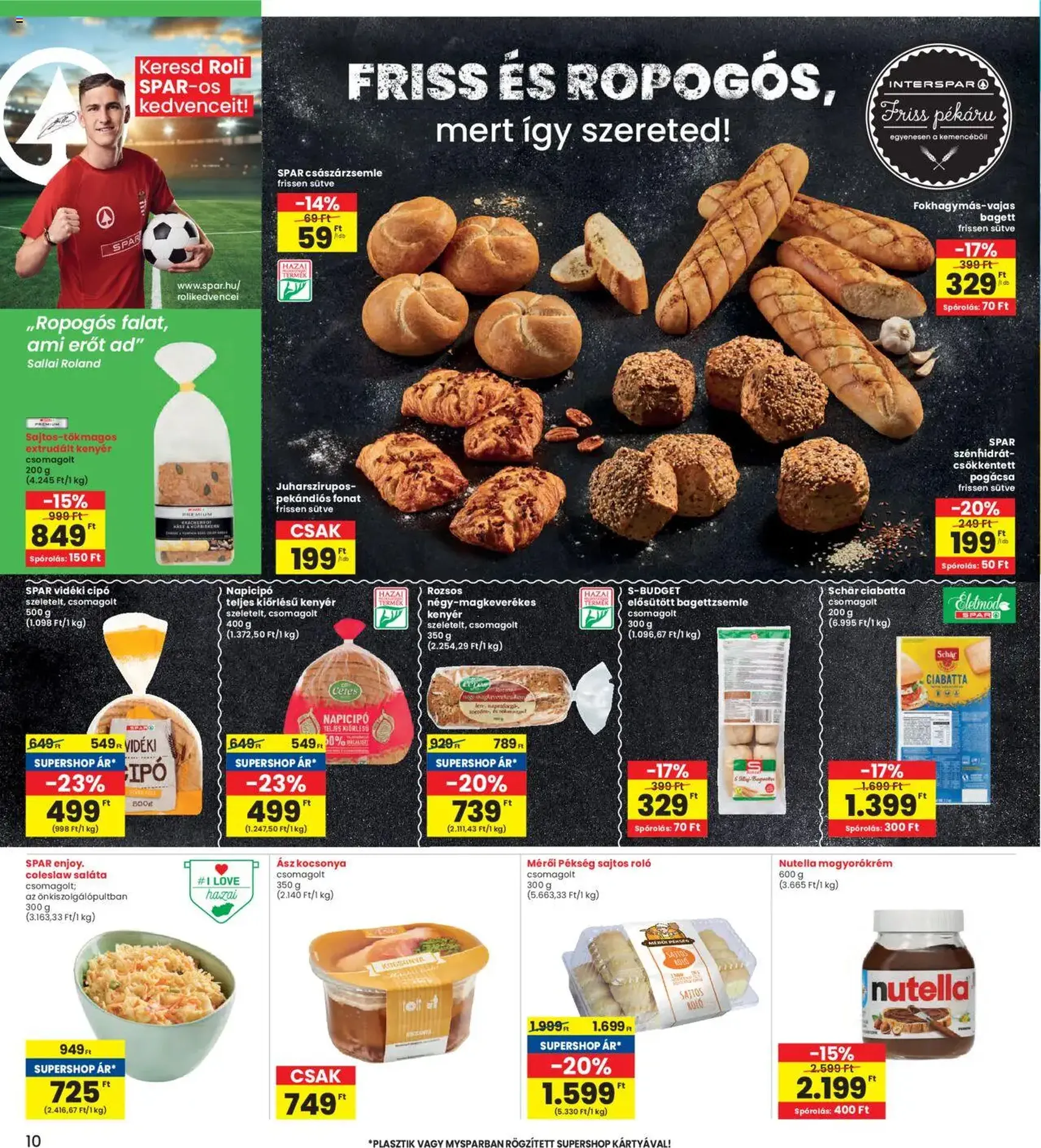 Interspar Akciós újság - 2025.10.16. érvényes szórólap 10 oldal 19 oldalból Interspar Akciós újság - 2025.10.16. érvényes szórólap 10 oldal 19 oldalból