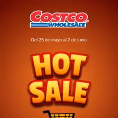 Vista previa del folleto Costco Hot Sale válido desde 25/05/2026