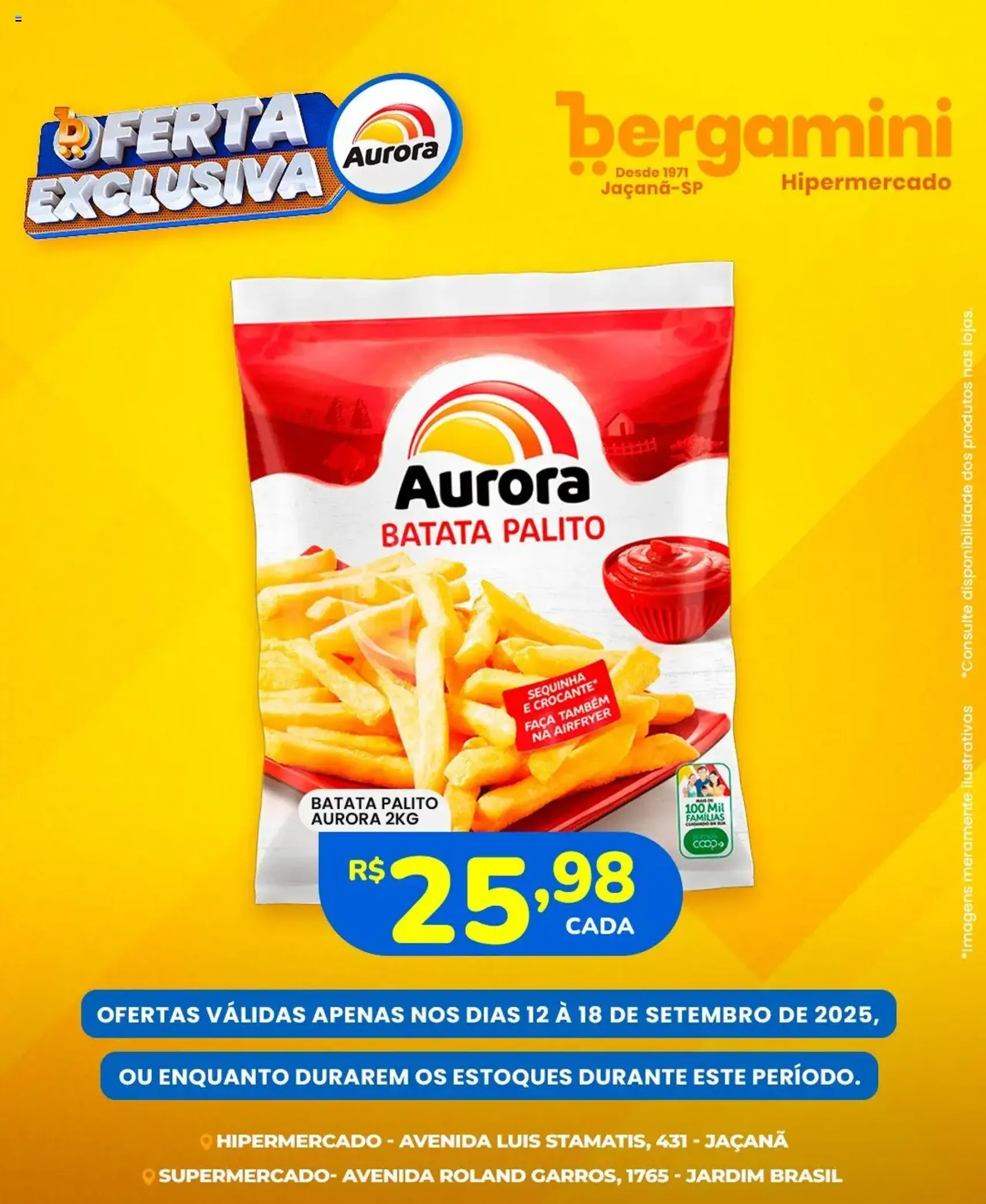 Supermercado Bergamini - Ofertas Aurora - folheto válido a partir de 12/09/2025 página 1 de 7 Supermercado Bergamini - Ofertas Aurora - folheto válido a partir de 12/09/2025 página 1 de 7