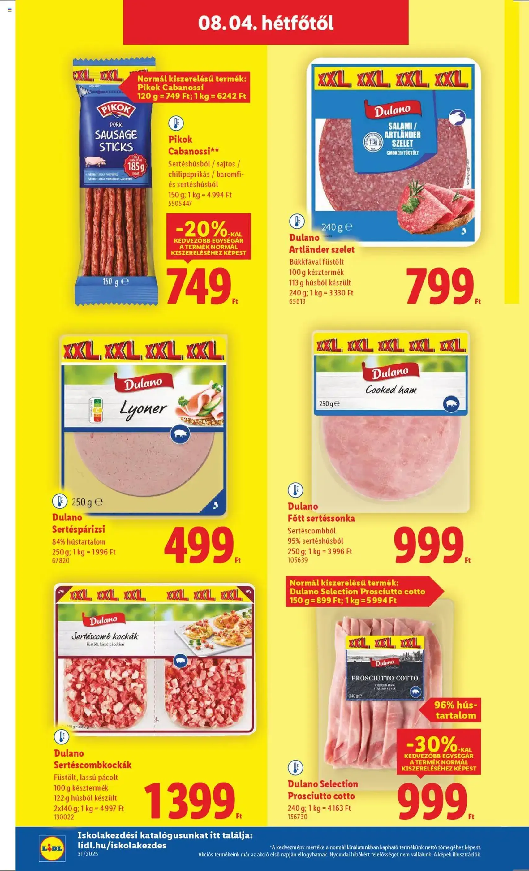 Lidl Akciós újság - 2025.07.31. érvényes szórólap 44 oldal 52 oldalból Lidl Akciós újság - 2025.07.31. érvényes szórólap 44 oldal 52 oldalból