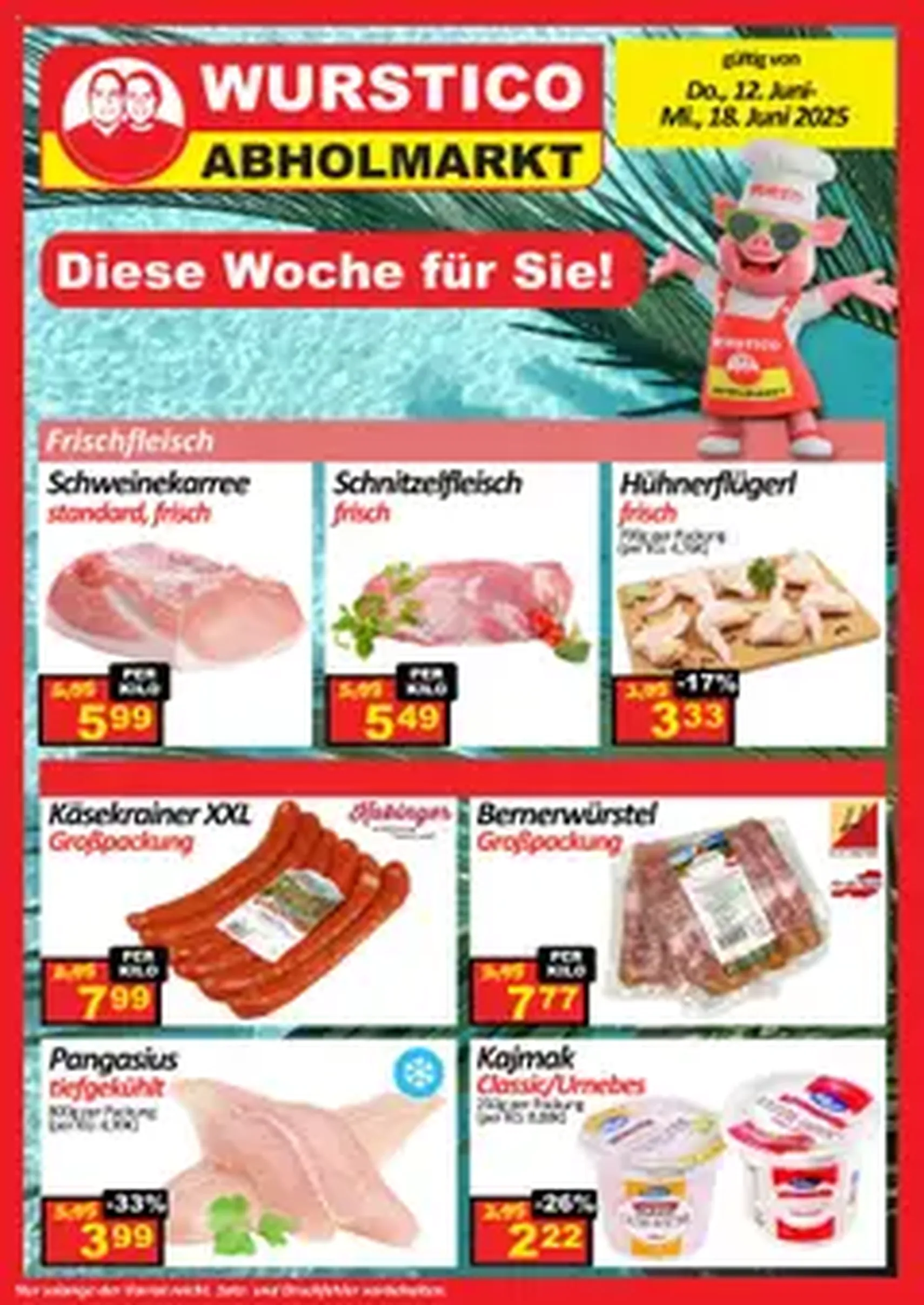 Wurstico Abholmarkt Flugblatt - Gültiger Prospekt ab 12.06.2025, Seite 1 von insgesamt 1