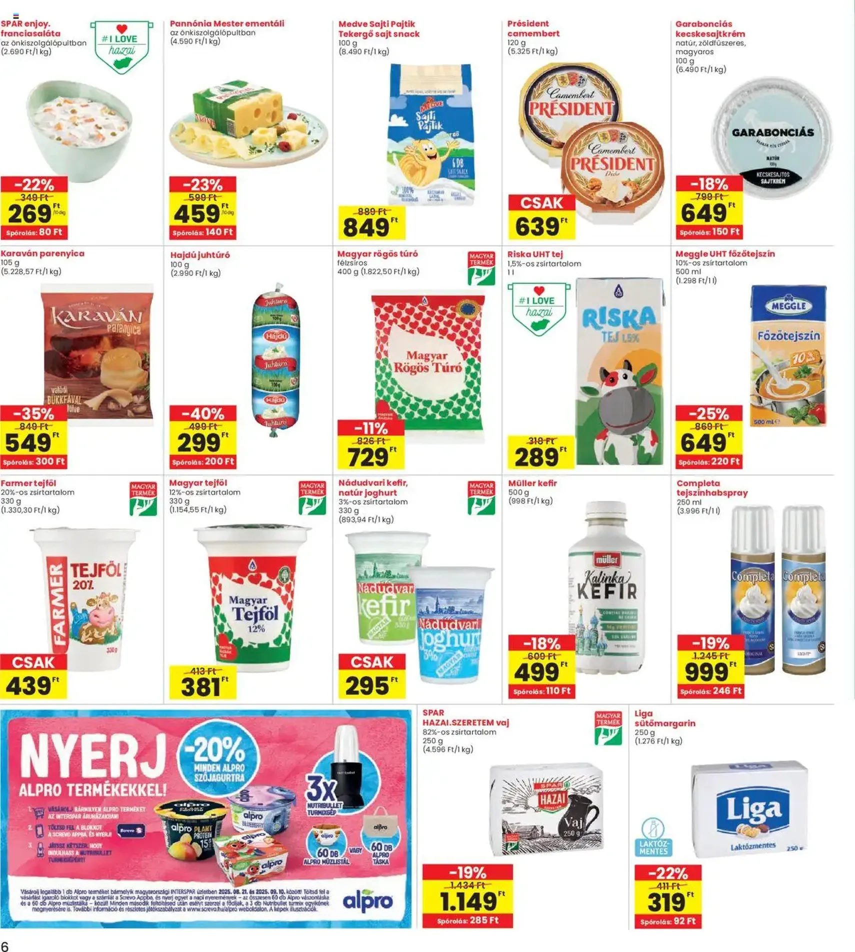 Interspar Akciós újság - 2025.08.28. érvényes szórólap 6 oldal 20 oldalból Interspar Akciós újság - 2025.08.28. érvényes szórólap 6 oldal 20 oldalból