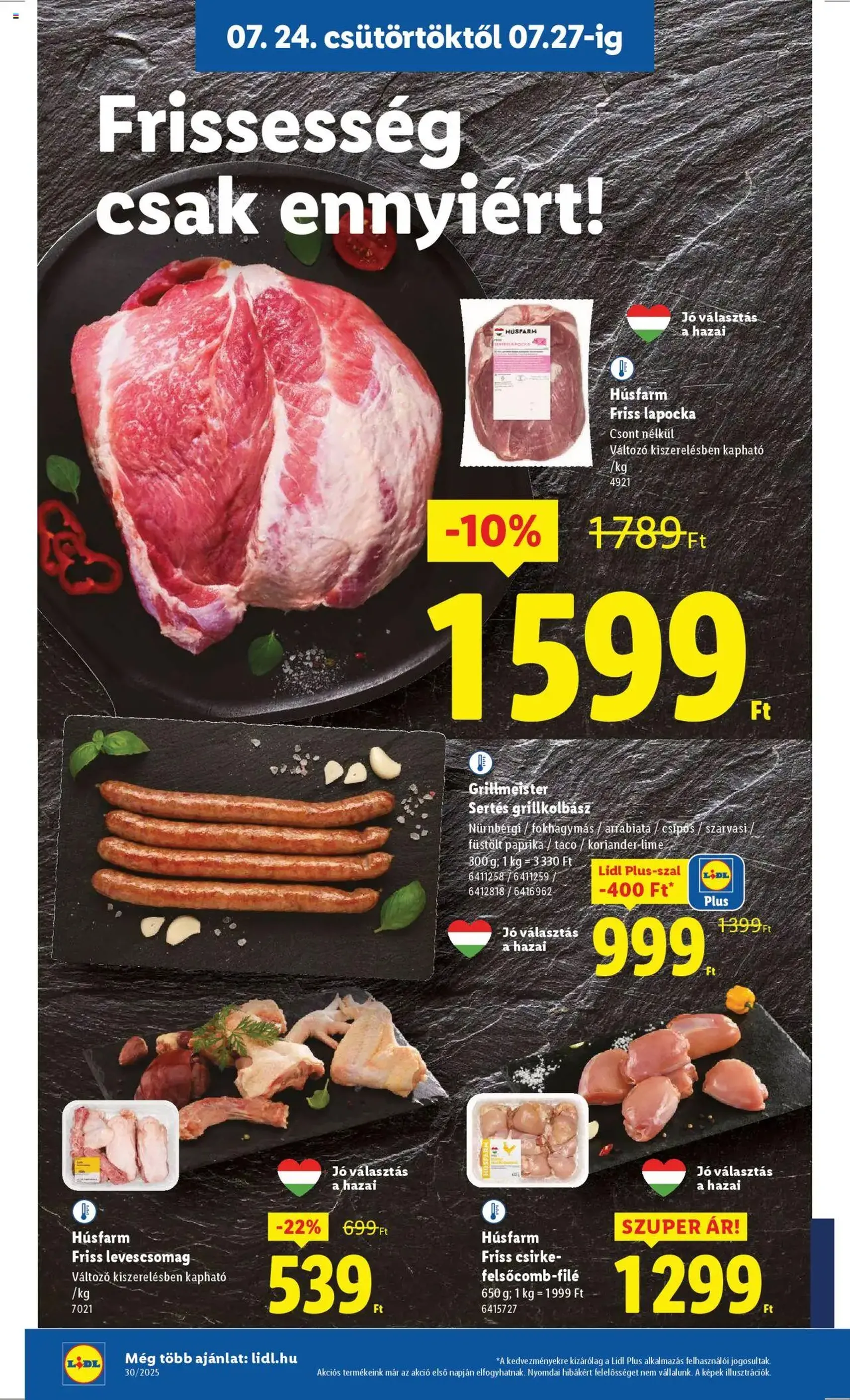 Lidl Akciós újság - 2025.07.24. érvényes szórólap 6 oldal 62 oldalból Lidl Akciós újság - 2025.07.24. érvényes szórólap 6 oldal 62 oldalból