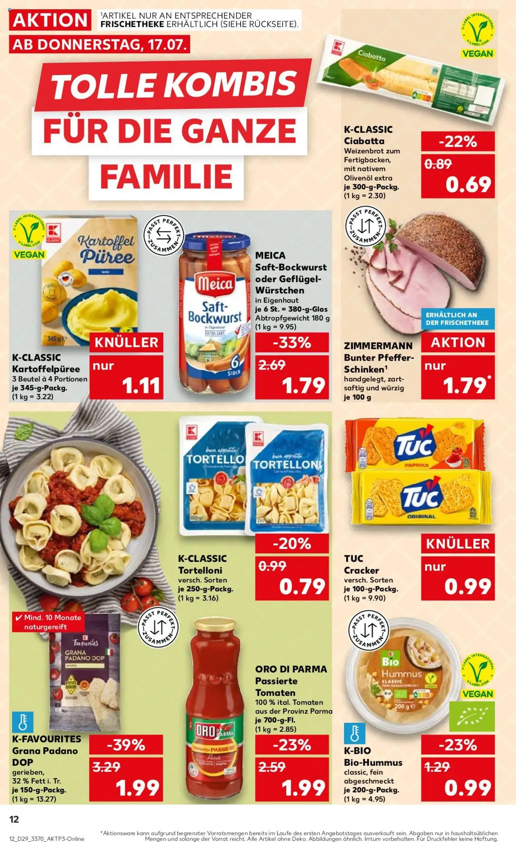 Kaufland Prospekt - Gültiger Prospekt ab 17.07.2025, Seite 12 von insgesamt 54 Kaufland Prospekt - Gültiger Prospekt ab 17.07.2025, Seite 12 von insgesamt 54