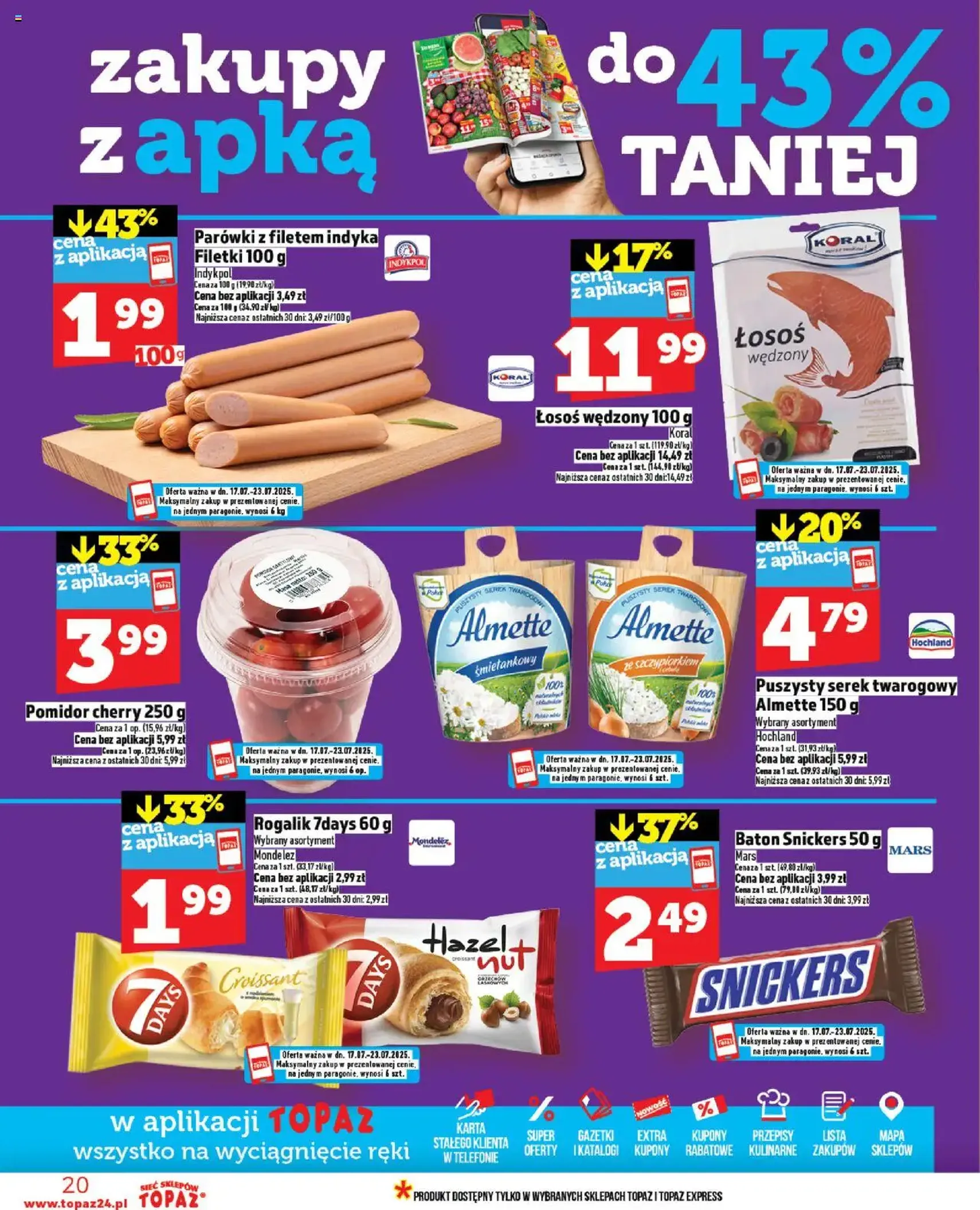 Topaz Gazetka - ważny gazetka od 17.07.2025 strona 20 z 28 Topaz Gazetka - ważny gazetka od 17.07.2025 strona 20 z 28