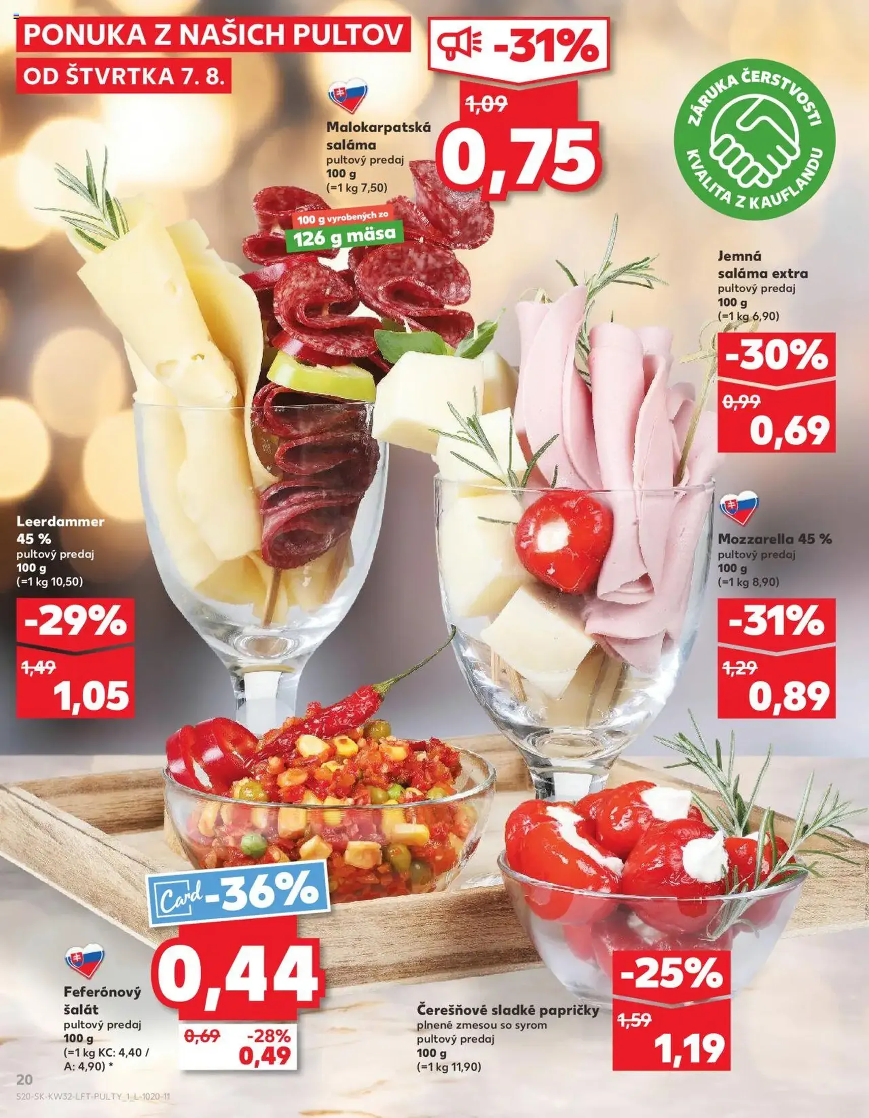 Kaufland SK Bratislava-Devínska Nová Ves - 2025.08.07. érvényes szórólap 20 oldal 78 oldalból Kaufland SK Bratislava-Devínska Nová Ves - 2025.08.07. érvényes szórólap 20 oldal 78 oldalból
