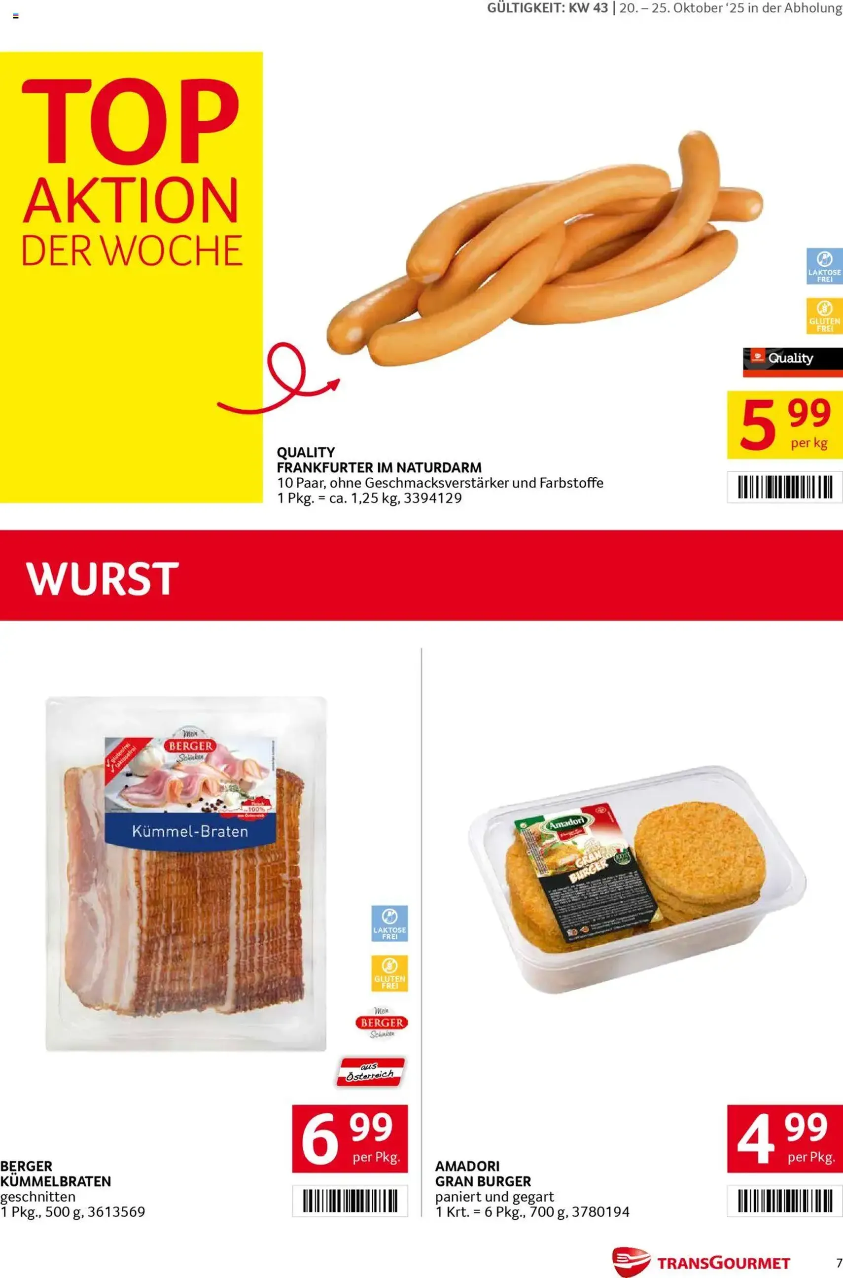 Transgourmet Flugblatt - Gültiger Prospekt ab 20.10.2025, Seite 7 von insgesamt 28 Transgourmet Flugblatt - Gültiger Prospekt ab 20.10.2025, Seite 7 von insgesamt 28