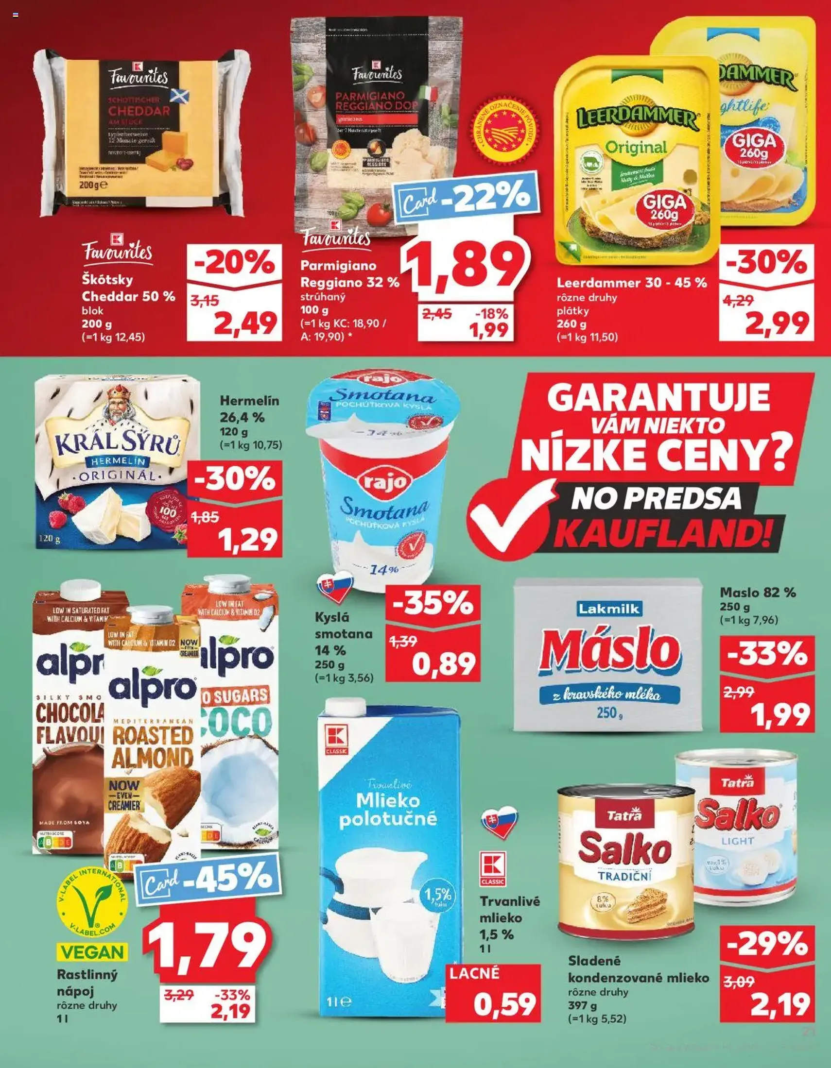 Kaufland SK Bratislava-Devínska Nová Ves - 2025.09.04. érvényes szórólap 21 oldal 76 oldalból Kaufland SK Bratislava-Devínska Nová Ves - 2025.09.04. érvényes szórólap 21 oldal 76 oldalból