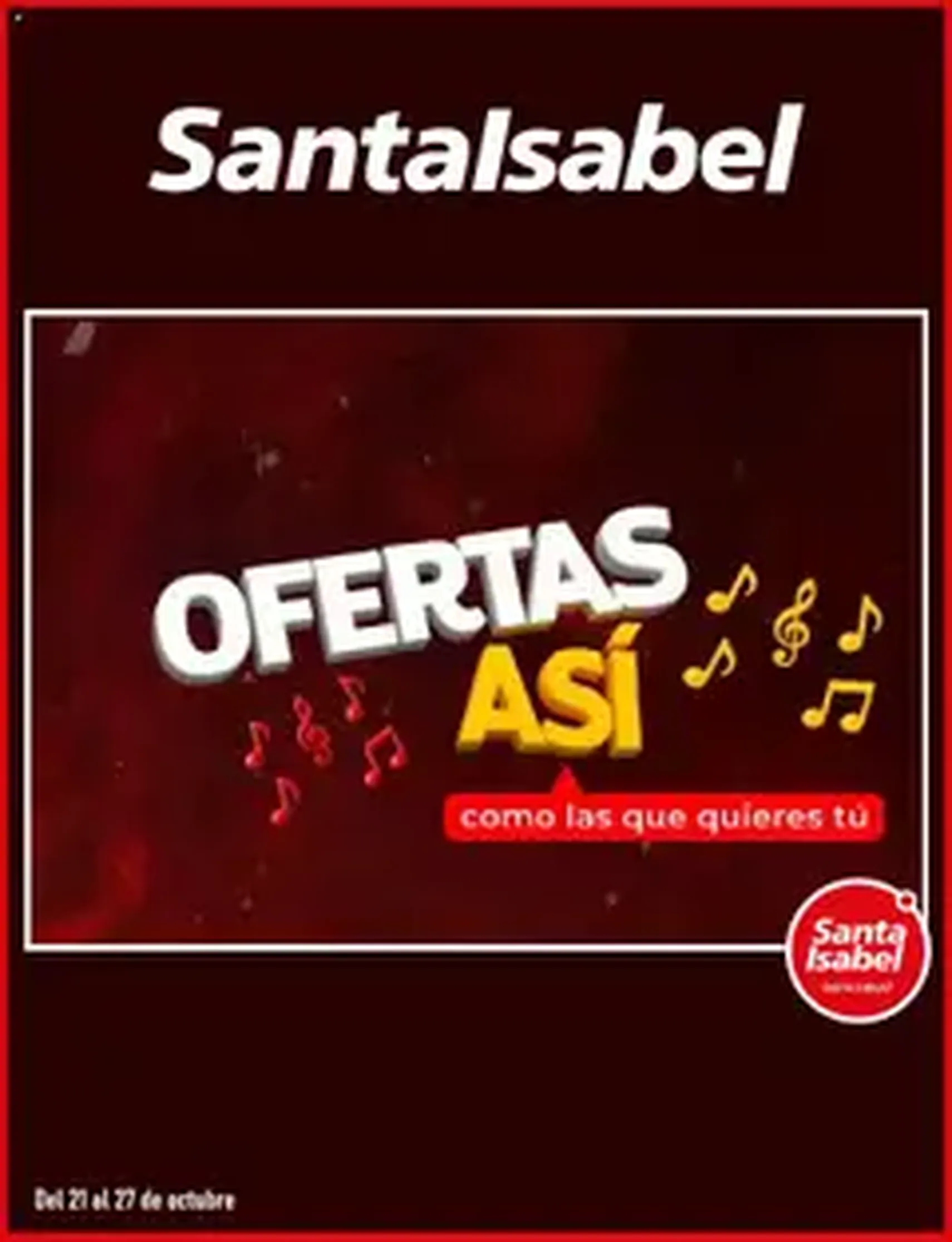 Santa Isabel ofertas - folleto válido desde 21.10.2025 página 1 de 1