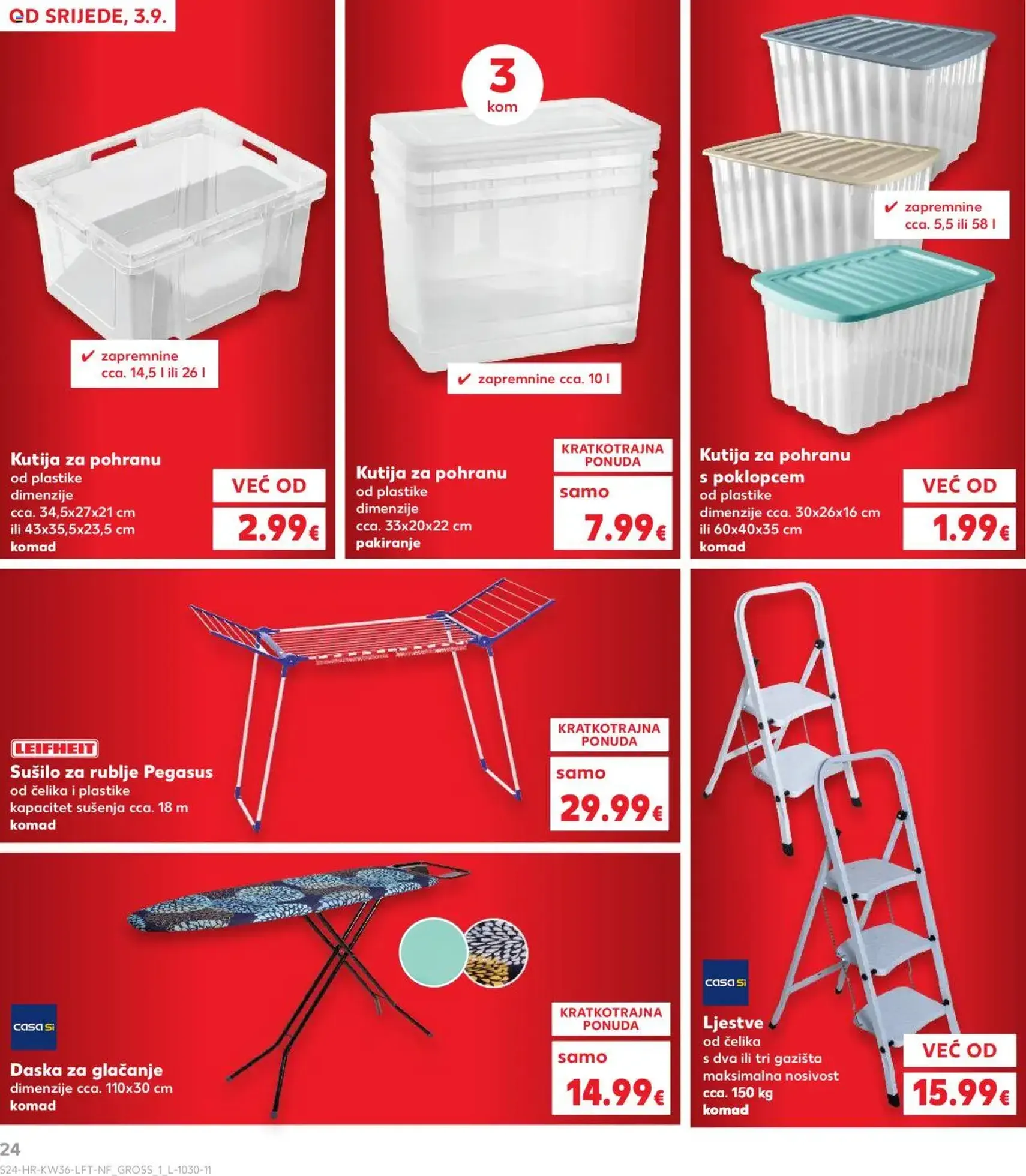 Kaufland HR - Osijek - 2025.09.03. érvényes szórólap 24 oldal 32 oldalból Kaufland HR - Osijek - 2025.09.03. érvényes szórólap 24 oldal 32 oldalból