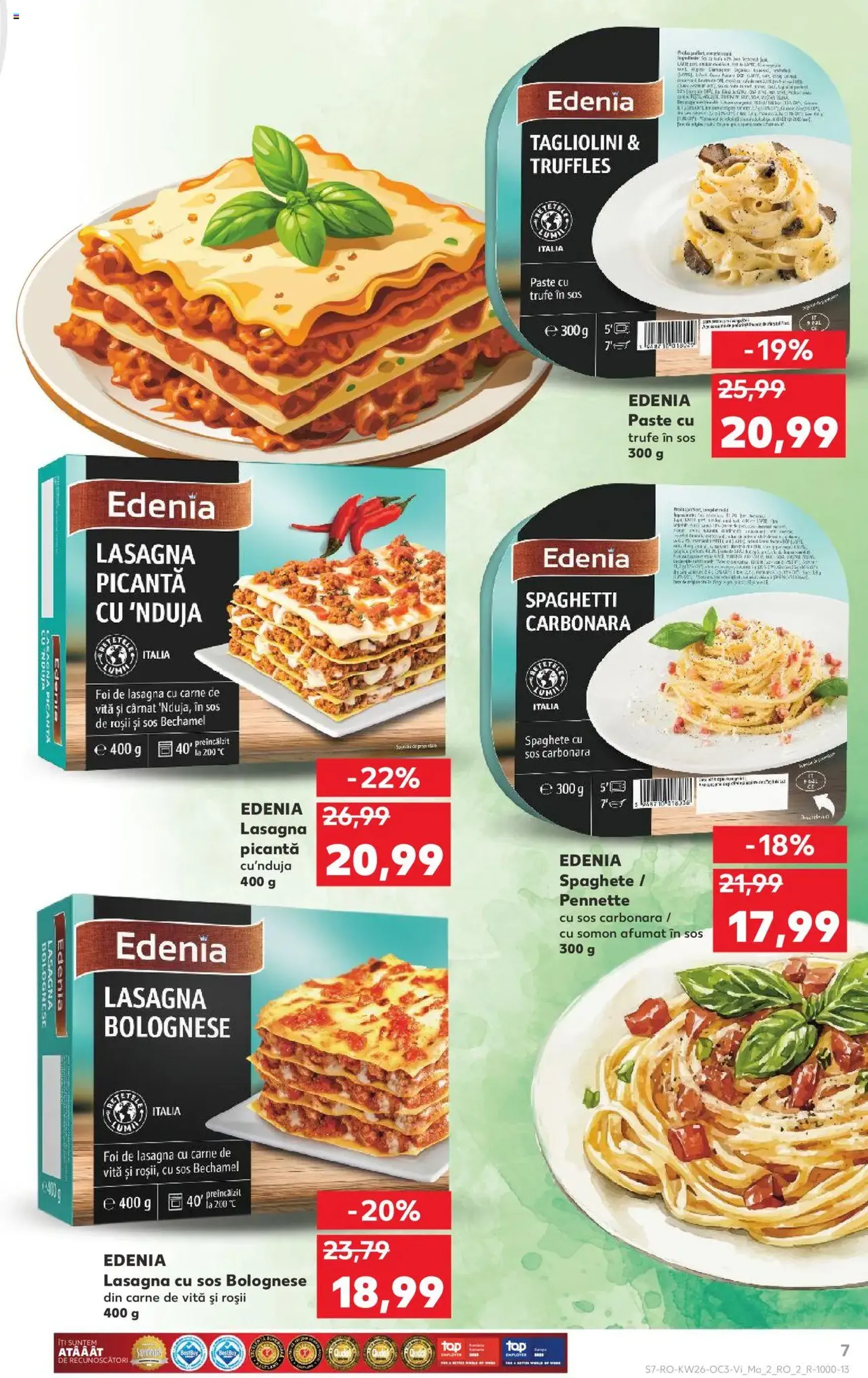 Kaufland RO - București - 2025.06.27. érvényes szórólap 7 oldal 18 oldalból Kaufland RO - București - 2025.06.27. érvényes szórólap 7 oldal 18 oldalból