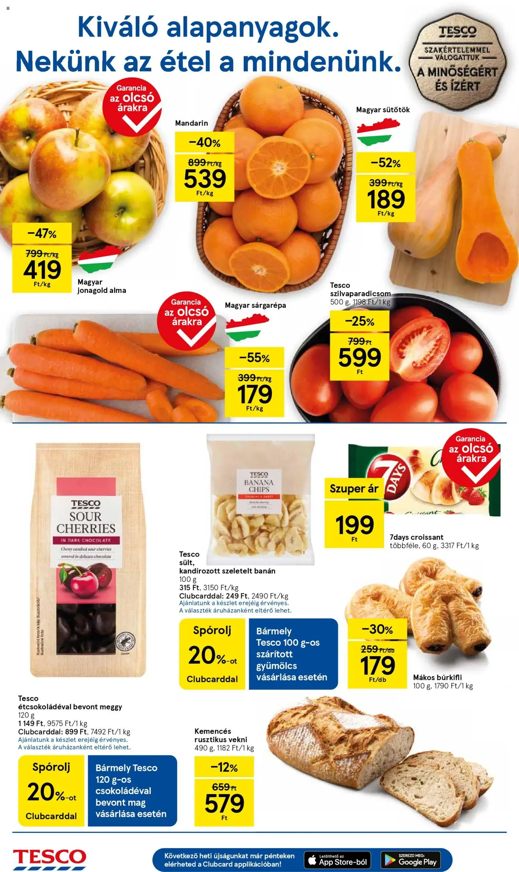 Tesco Hipermarket - Akciós újság - 2025.10.30. érvényes szórólap 2 oldal 32 oldalból Tesco Hipermarket - Akciós újság - 2025.10.30. érvényes szórólap 2 oldal 32 oldalból