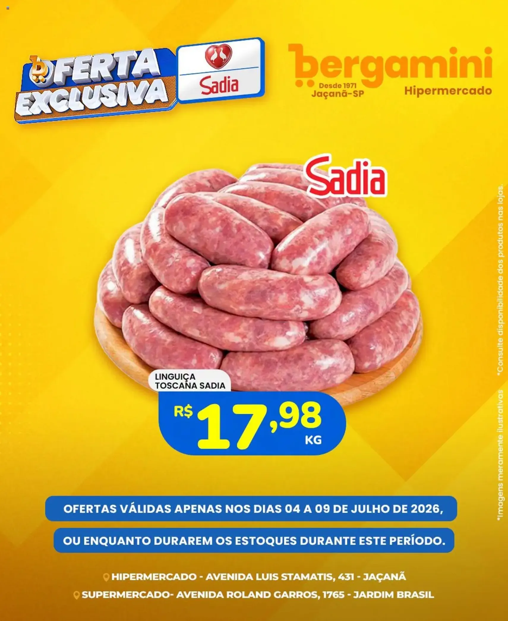 Supermercado Bergamini ofertas Sadia e a Perdigão - folheto válido a partir de 04/07/2026 página 6 de 6