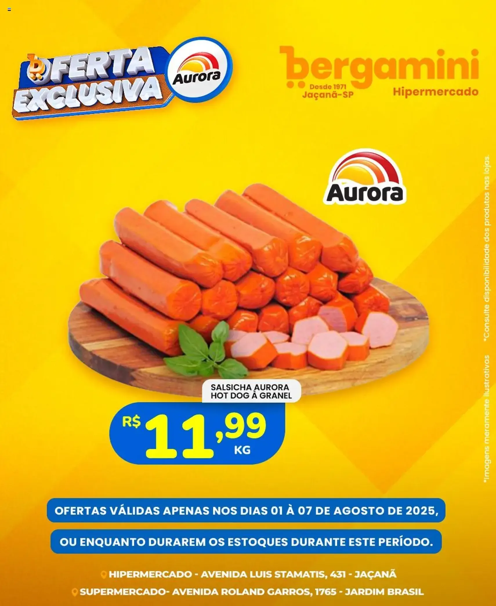 Supermercado Bergamini - Ofertas Aurora - folheto válido a partir de 01/08/2025 página 3 de 6 Supermercado Bergamini - Ofertas Aurora - folheto válido a partir de 01/08/2025 página 3 de 6