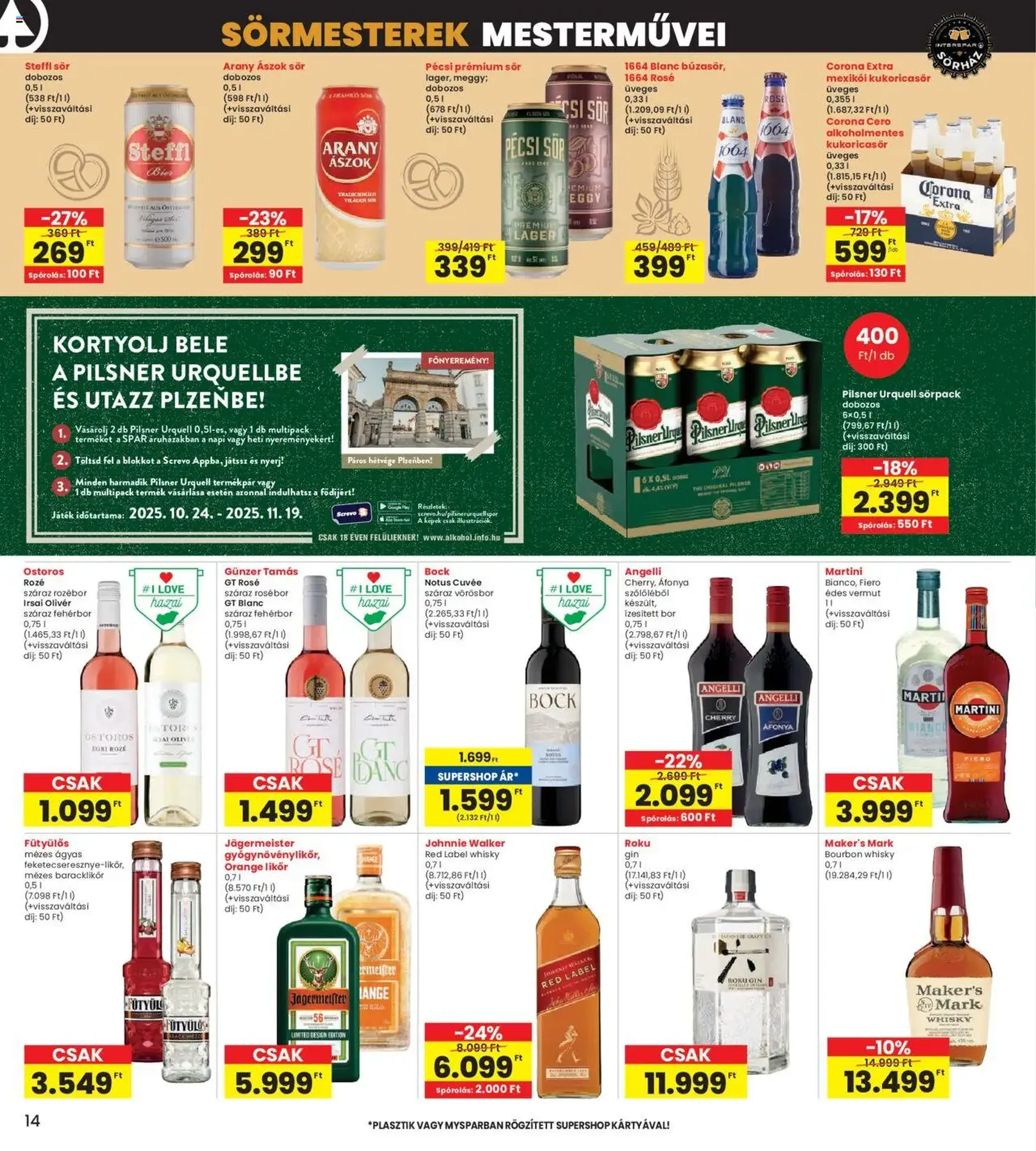 Interspar Akciós újság - 2025.10.24. érvényes szórólap 14 oldal 19 oldalból Interspar Akciós újság - 2025.10.24. érvényes szórólap 14 oldal 19 oldalból