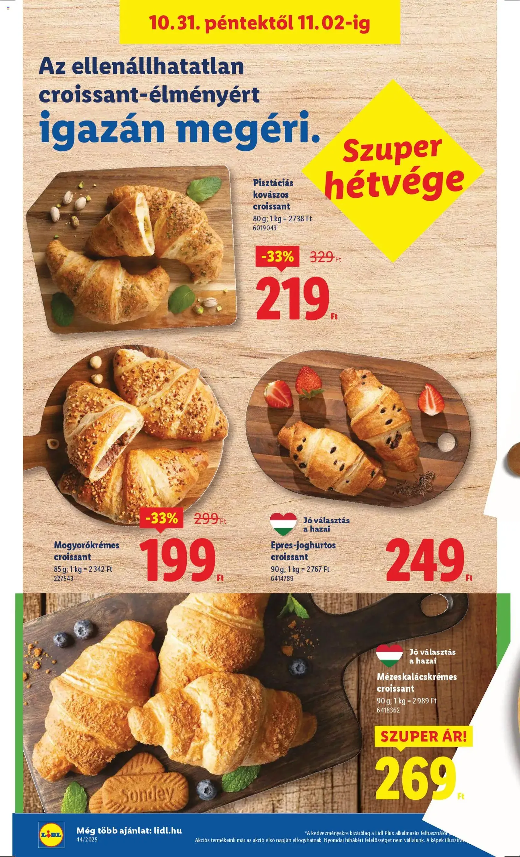 Lidl Akciós újság - 2025.10.30. érvényes szórólap 28 oldal 66 oldalból Lidl Akciós újság - 2025.10.30. érvényes szórólap 28 oldal 66 oldalból