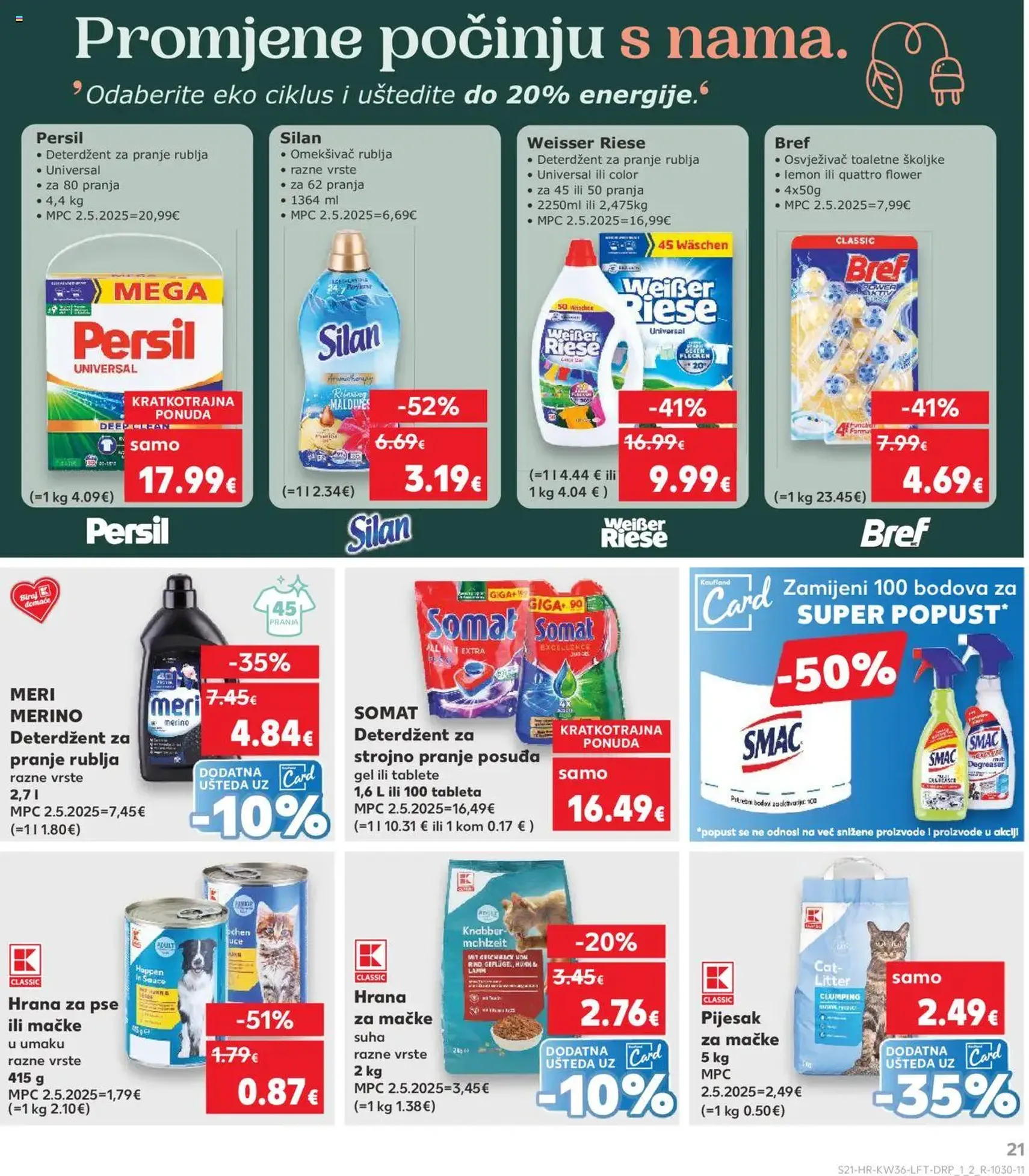 Kaufland HR - Osijek - 2025.09.03. érvényes szórólap 21 oldal 32 oldalból Kaufland HR - Osijek - 2025.09.03. érvényes szórólap 21 oldal 32 oldalból