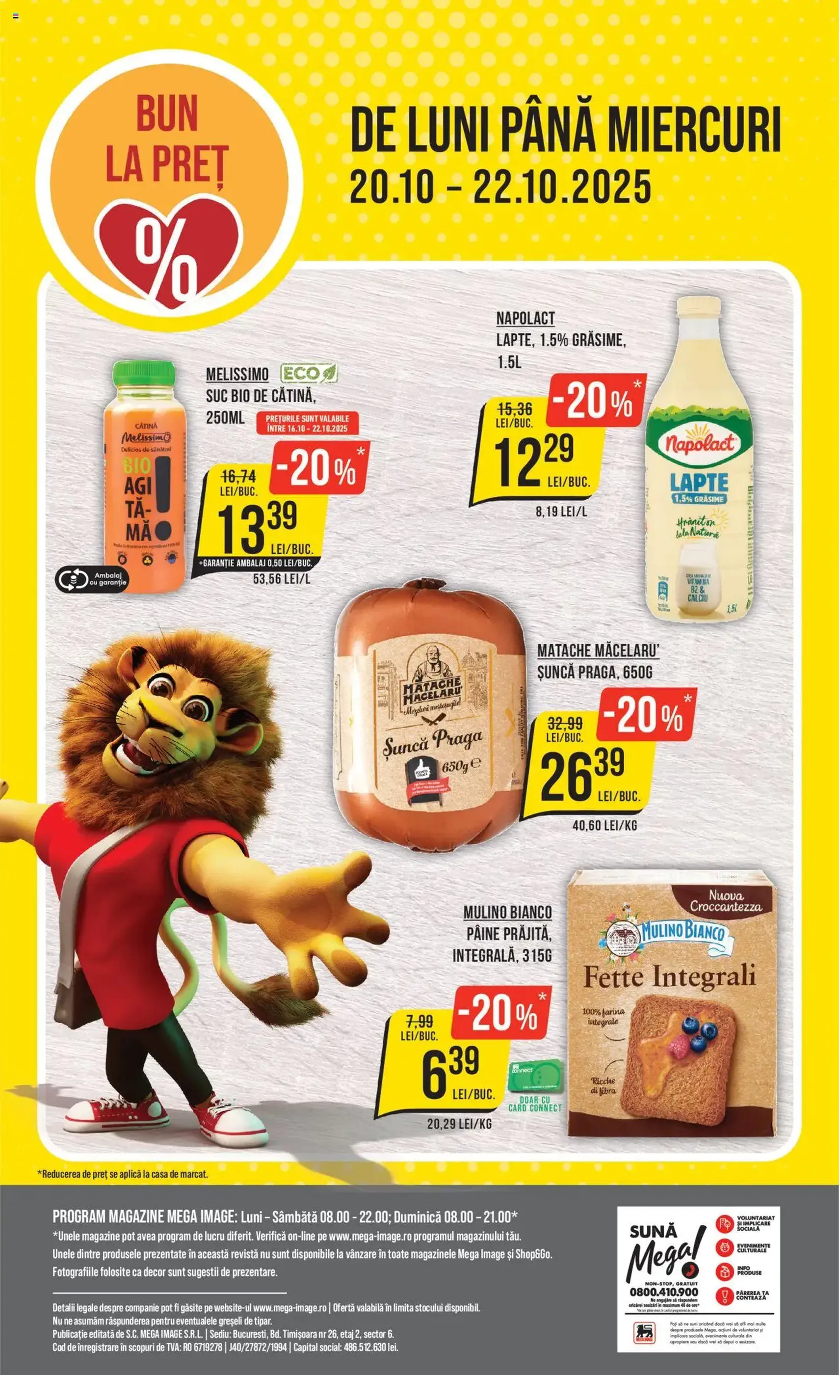 Catalog Mega Image - cataloage valabile începând cu 16.10.2025 pagina 24 din 24 Catalog Mega Image - cataloage valabile începând cu 16.10.2025 pagina 24 din 24
