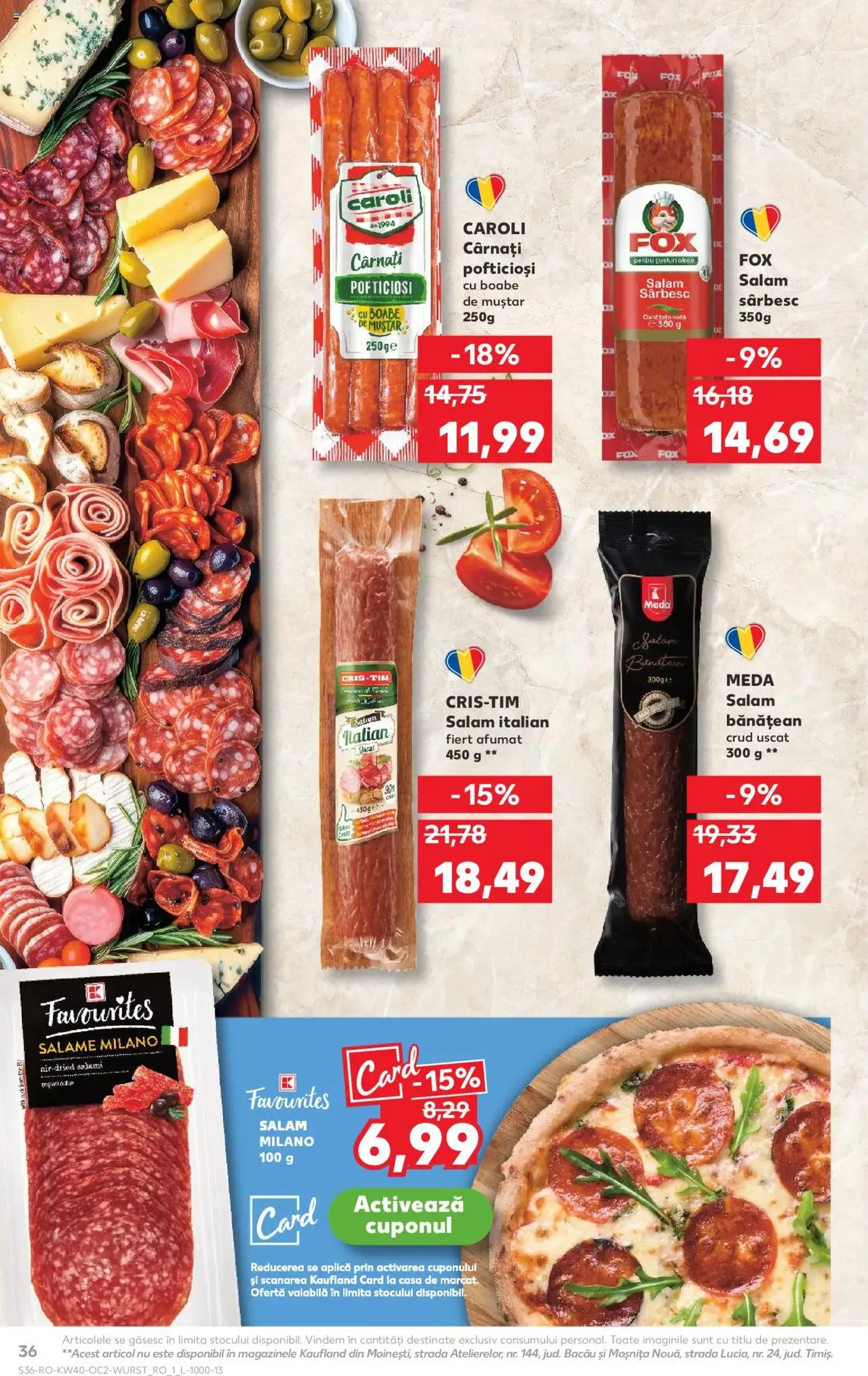 Kaufland RO - București - 2025.10.01. érvényes szórólap 36 oldal 70 oldalból Kaufland RO - București - 2025.10.01. érvényes szórólap 36 oldal 70 oldalból