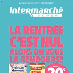 Intermarché Catalogue Découvrez nos offres spéciales rentrée | Super - Prévisualisation du catalogue valable à partir du 02/09/2025