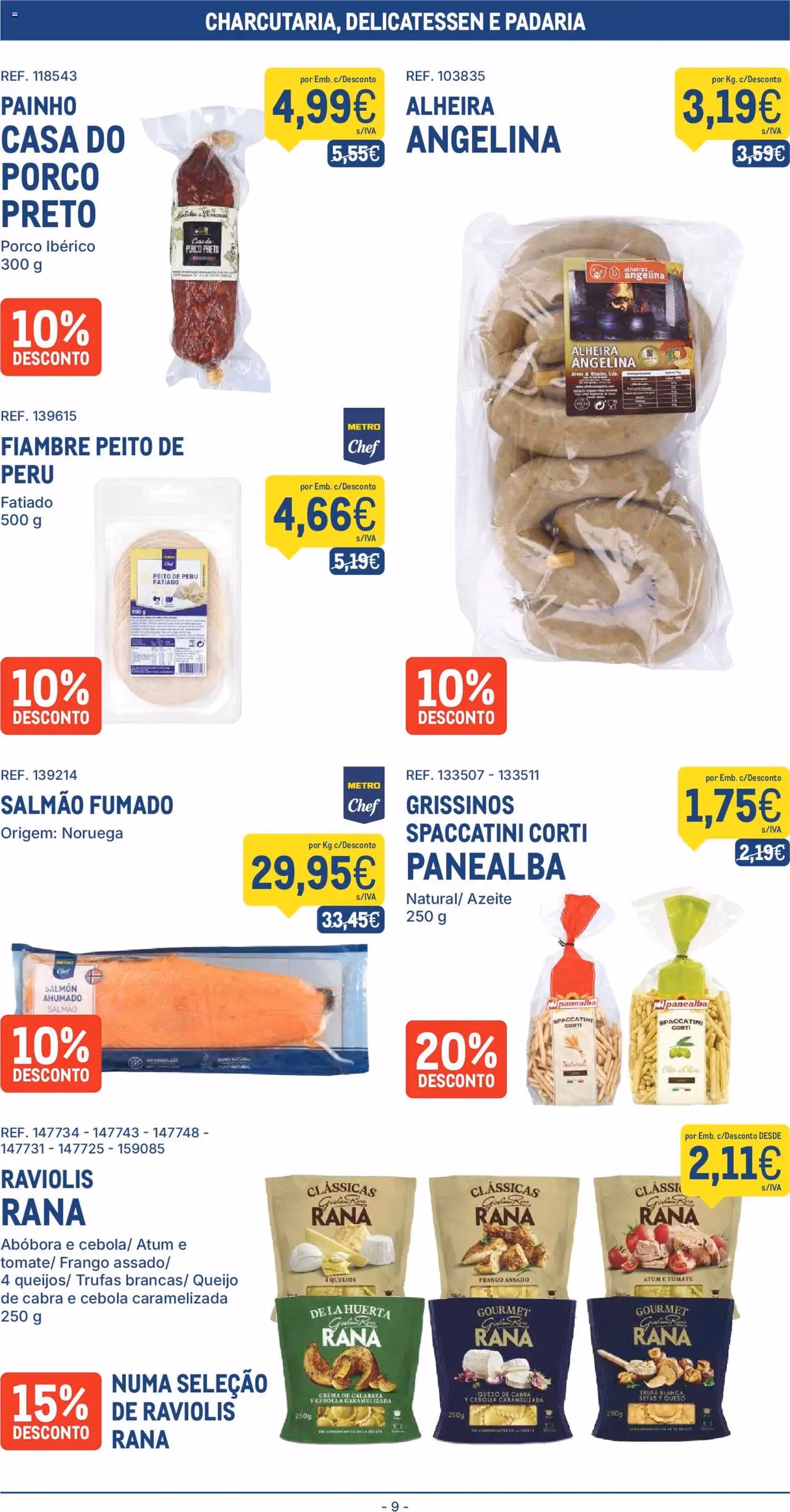 Makro folheto - folheto válido a partir de 26/08/2025 página 9 de 20 Makro folheto - folheto válido a partir de 26/08/2025 página 9 de 20