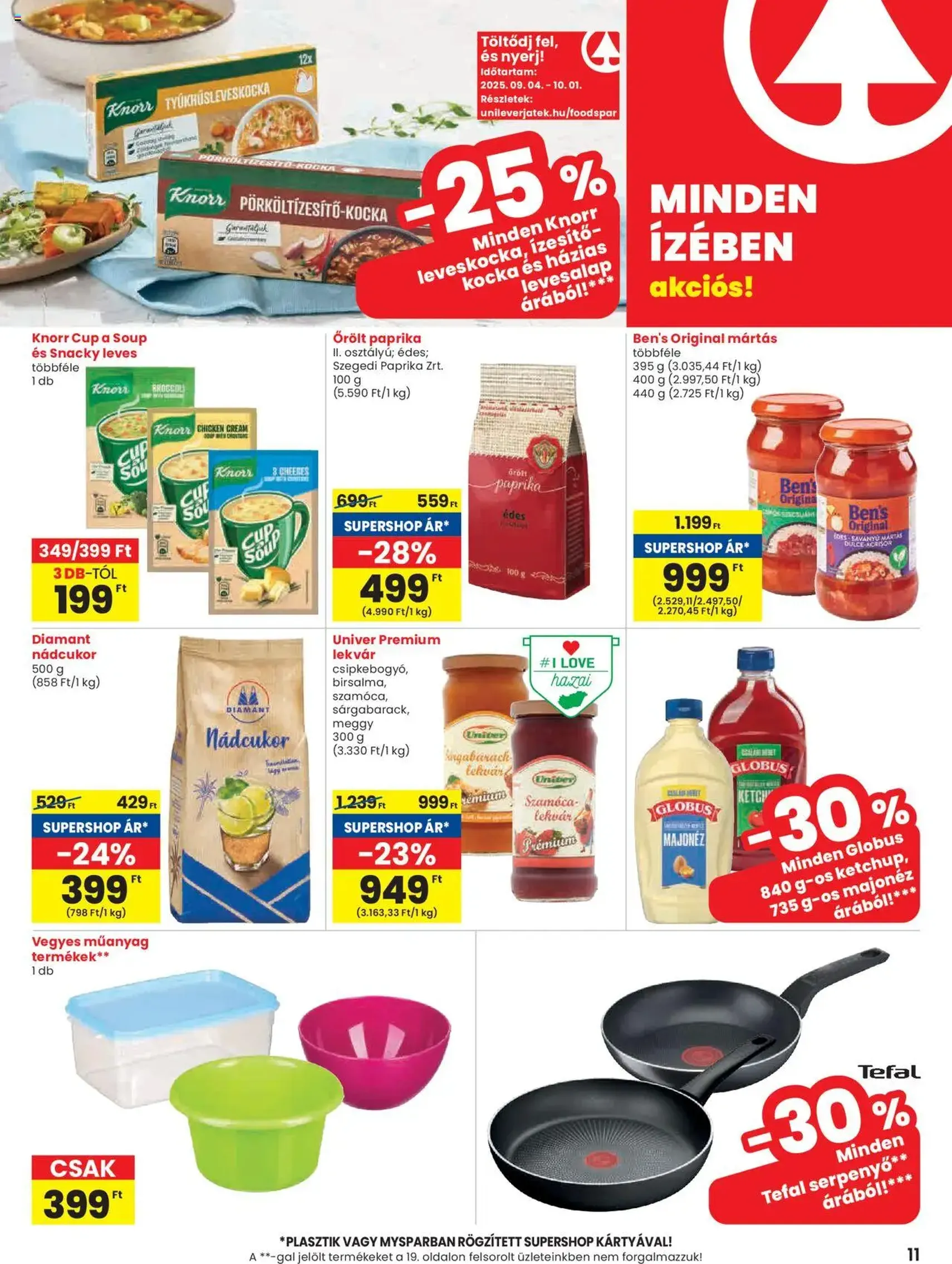 Spar Akciós újság - 2025.09.11. érvényes szórólap 11 oldal 20 oldalból Spar Akciós újság - 2025.09.11. érvényes szórólap 11 oldal 20 oldalból