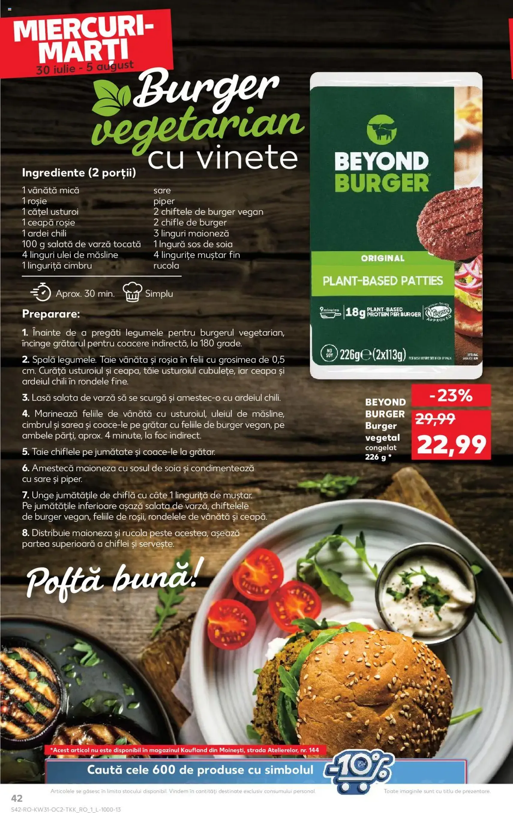 Kaufland RO - București - 2025.07.30. érvényes szórólap 42 oldal 68 oldalból Kaufland RO - București - 2025.07.30. érvényes szórólap 42 oldal 68 oldalból