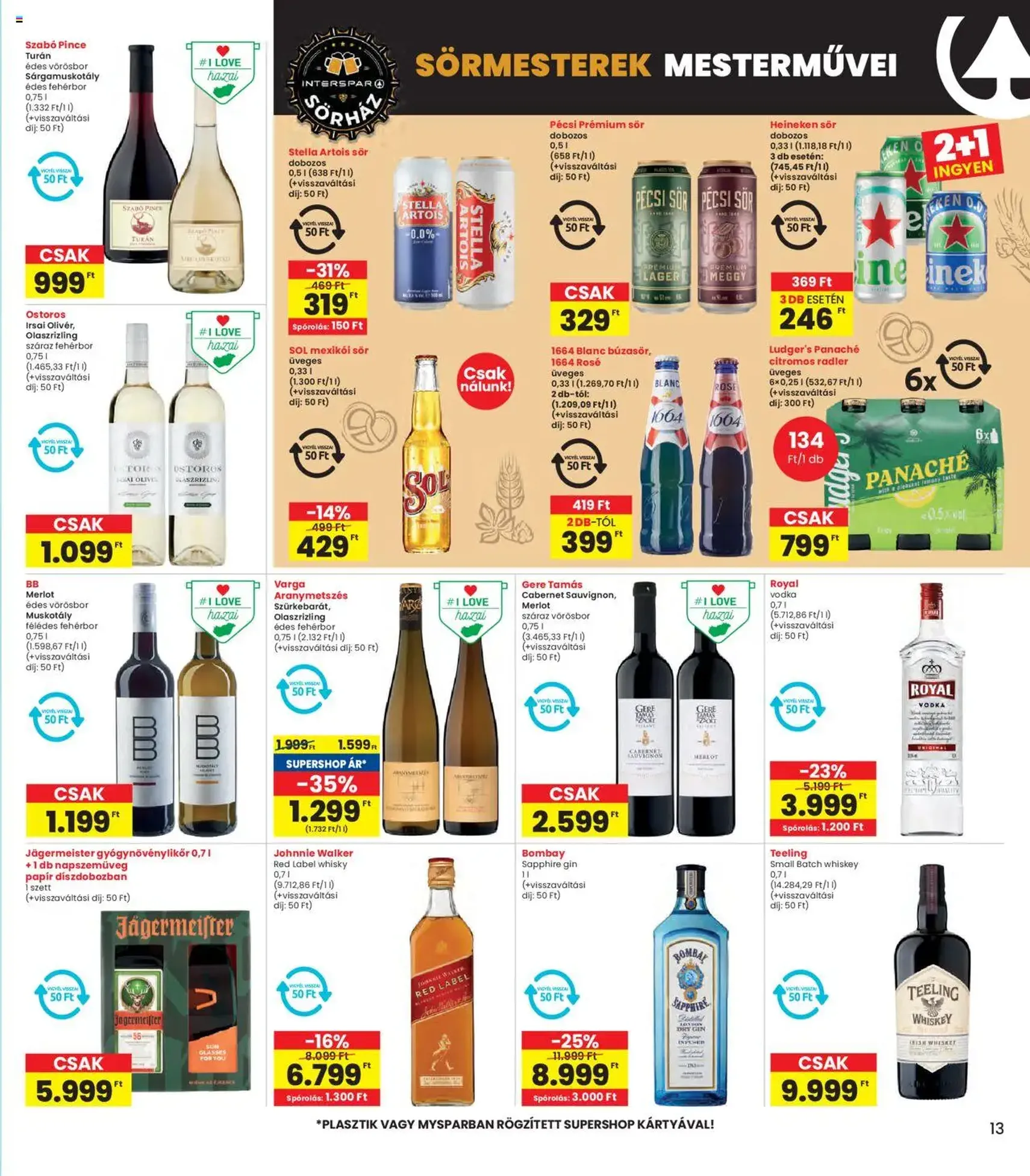 Interspar Akciós újság - 2025.09.11. érvényes szórólap 13 oldal 20 oldalból Interspar Akciós újság - 2025.09.11. érvényes szórólap 13 oldal 20 oldalból