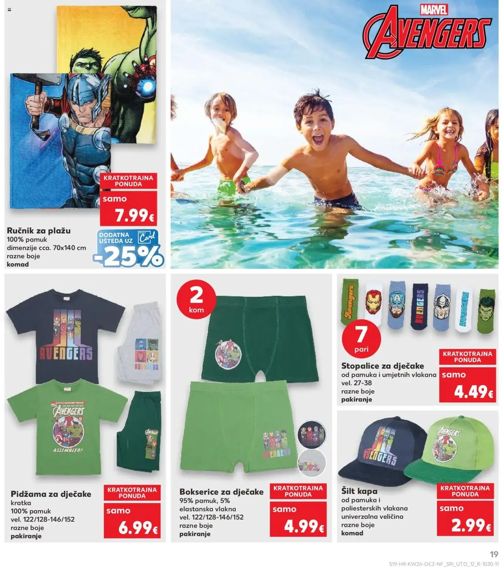 Kaufland HR - Split-Ravne njive - 2025.06.25. érvényes szórólap 19 oldal 24 oldalból Kaufland HR - Split-Ravne njive - 2025.06.25. érvényes szórólap 19 oldal 24 oldalból