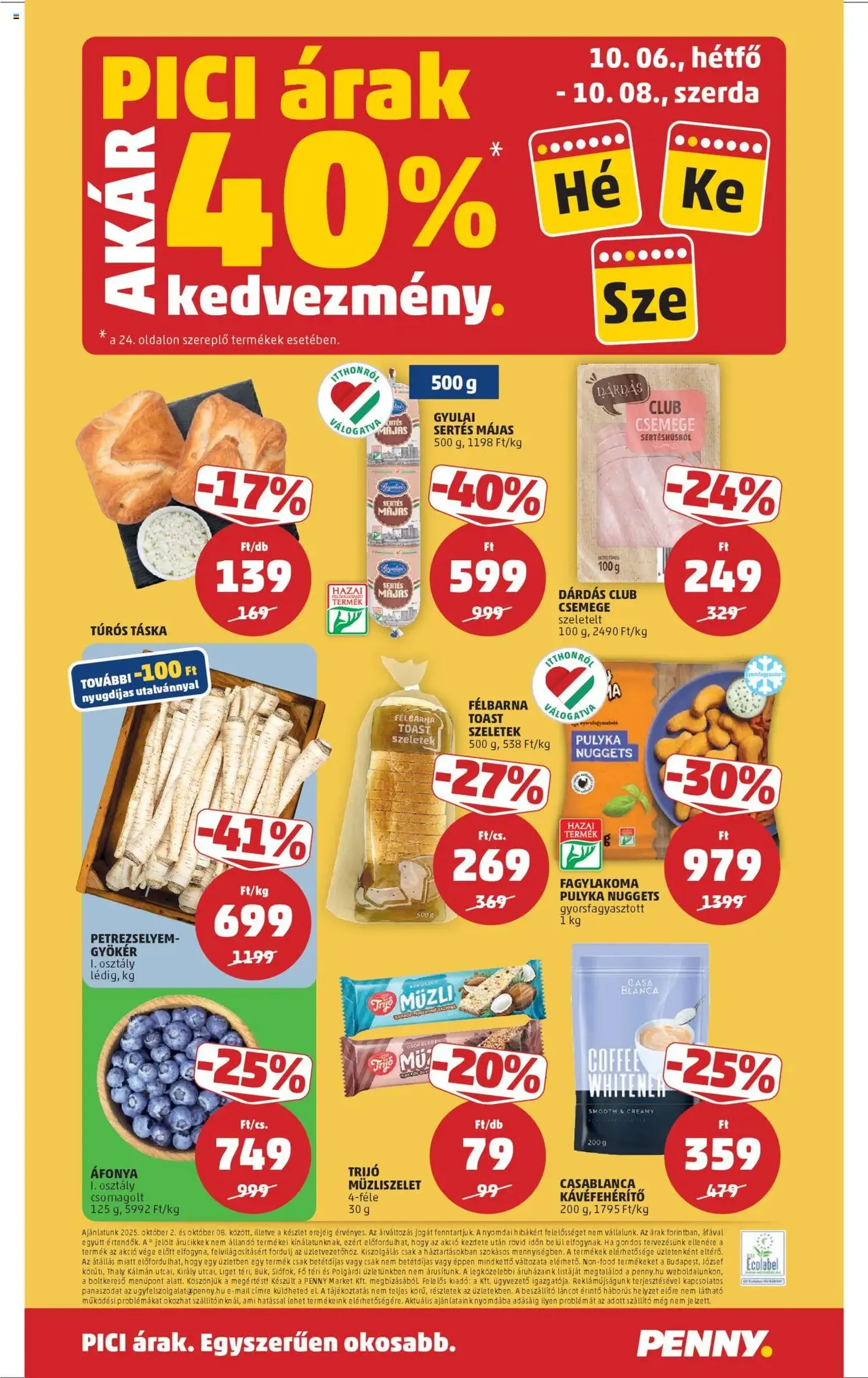 PENNY Akciós újság - 2025.10.02. érvényes szórólap 29 oldal 48 oldalból PENNY Akciós újság - 2025.10.02. érvényes szórólap 29 oldal 48 oldalból