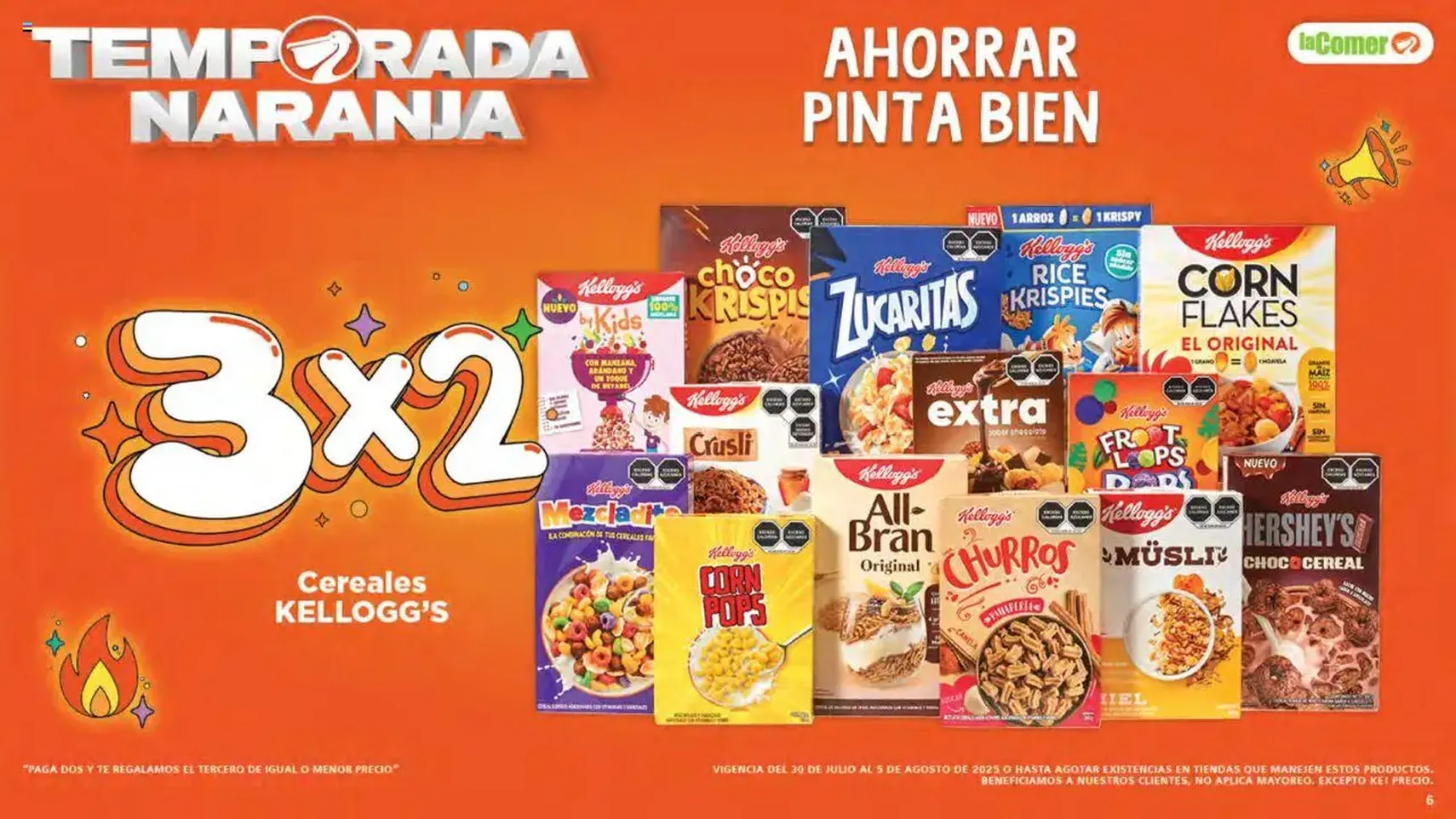 La Comer - Folleto - folleto válido desde 30/07/2025 página 6 de 32 La Comer - Folleto - folleto válido desde 30/07/2025 página 6 de 32