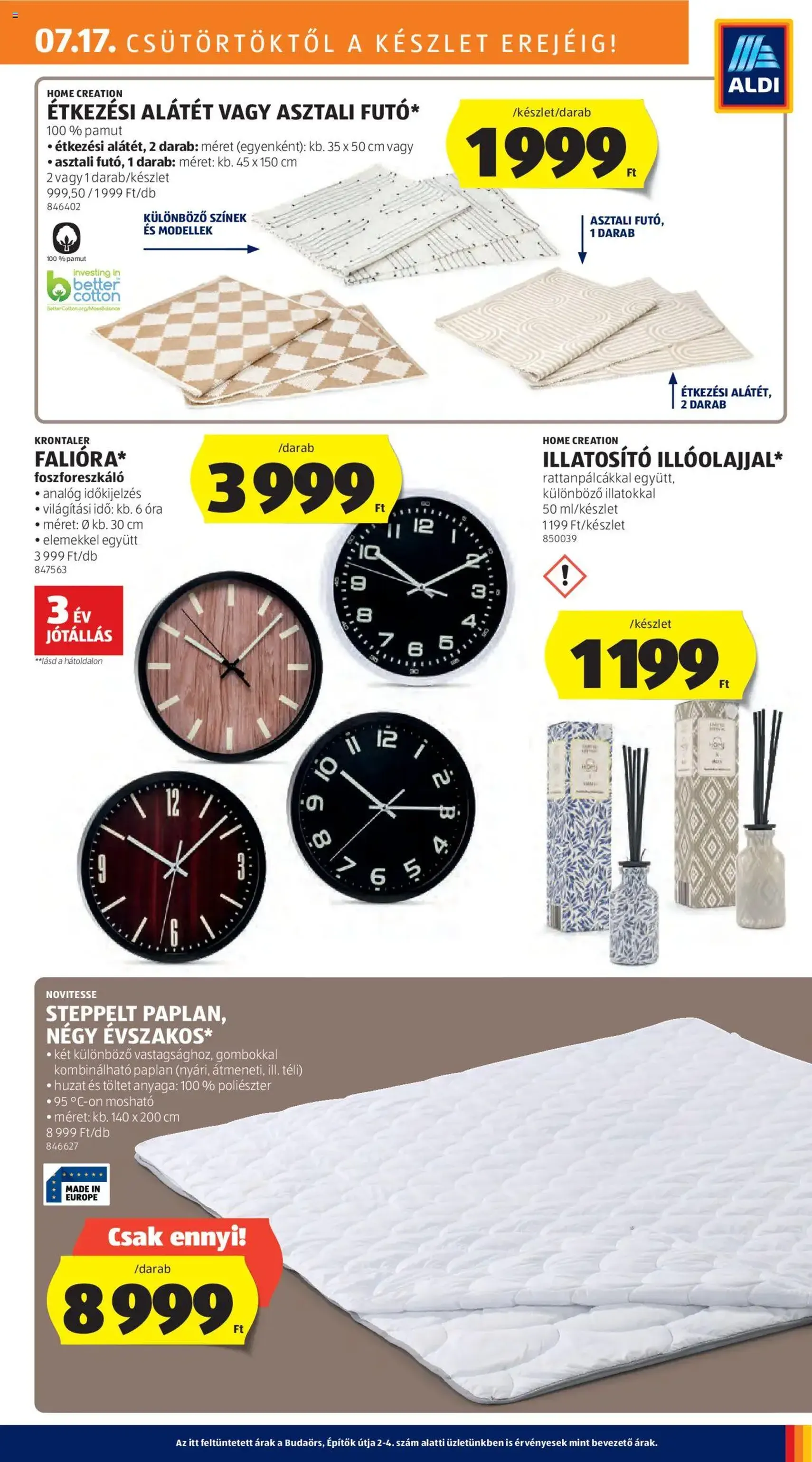 Aldi Akciós újság - 2025.07.17. érvényes szórólap 19 oldal 56 oldalból Aldi Akciós újság - 2025.07.17. érvényes szórólap 19 oldal 56 oldalból