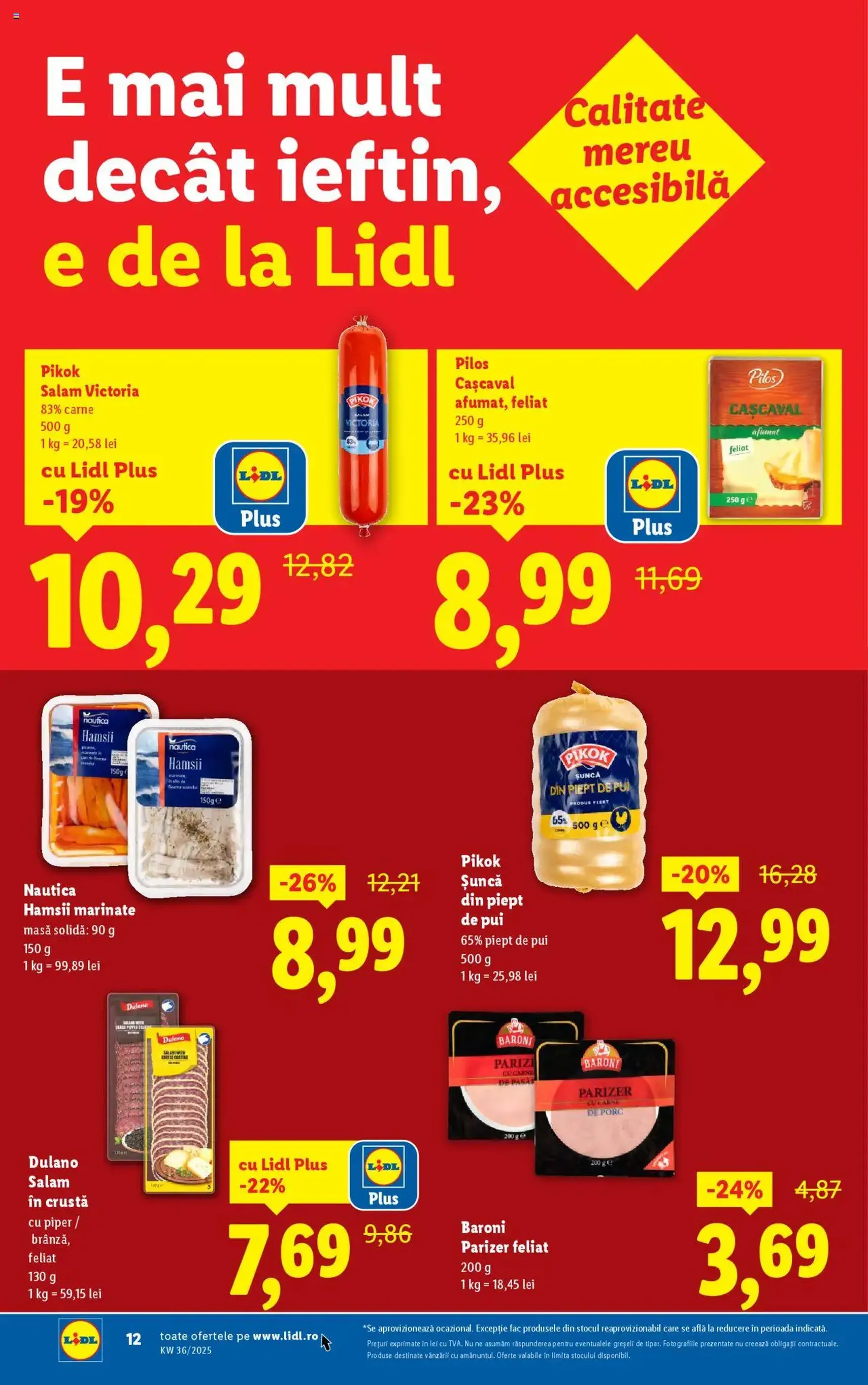 Catalog Lidl - cataloage valabile începând cu 01.09.2025 pagina 12 din 76 Catalog Lidl - cataloage valabile începând cu 01.09.2025 pagina 12 din 76