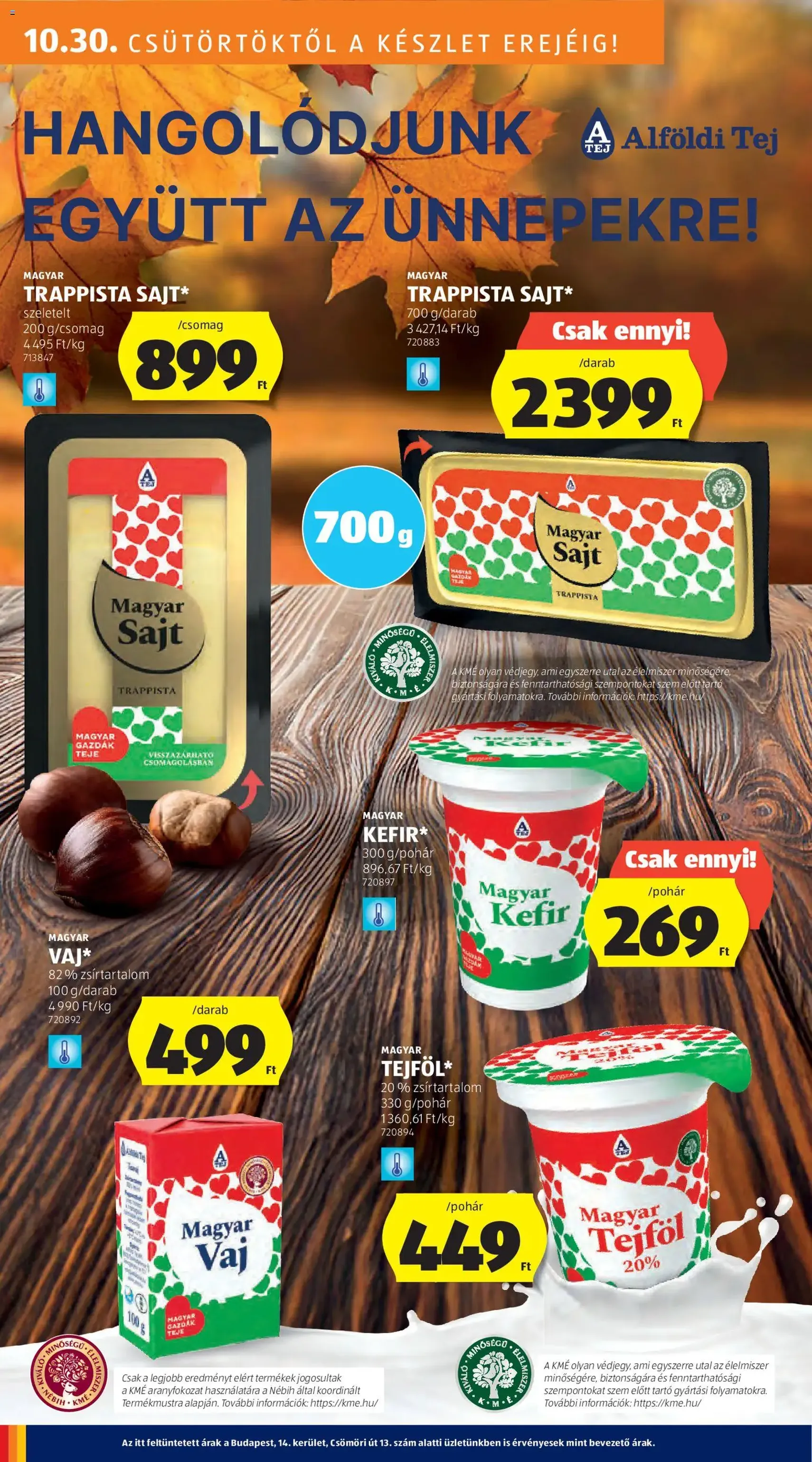 Aldi Akciós újság - 2025.10.30. érvényes szórólap 18 oldal 55 oldalból Aldi Akciós újság - 2025.10.30. érvényes szórólap 18 oldal 55 oldalból