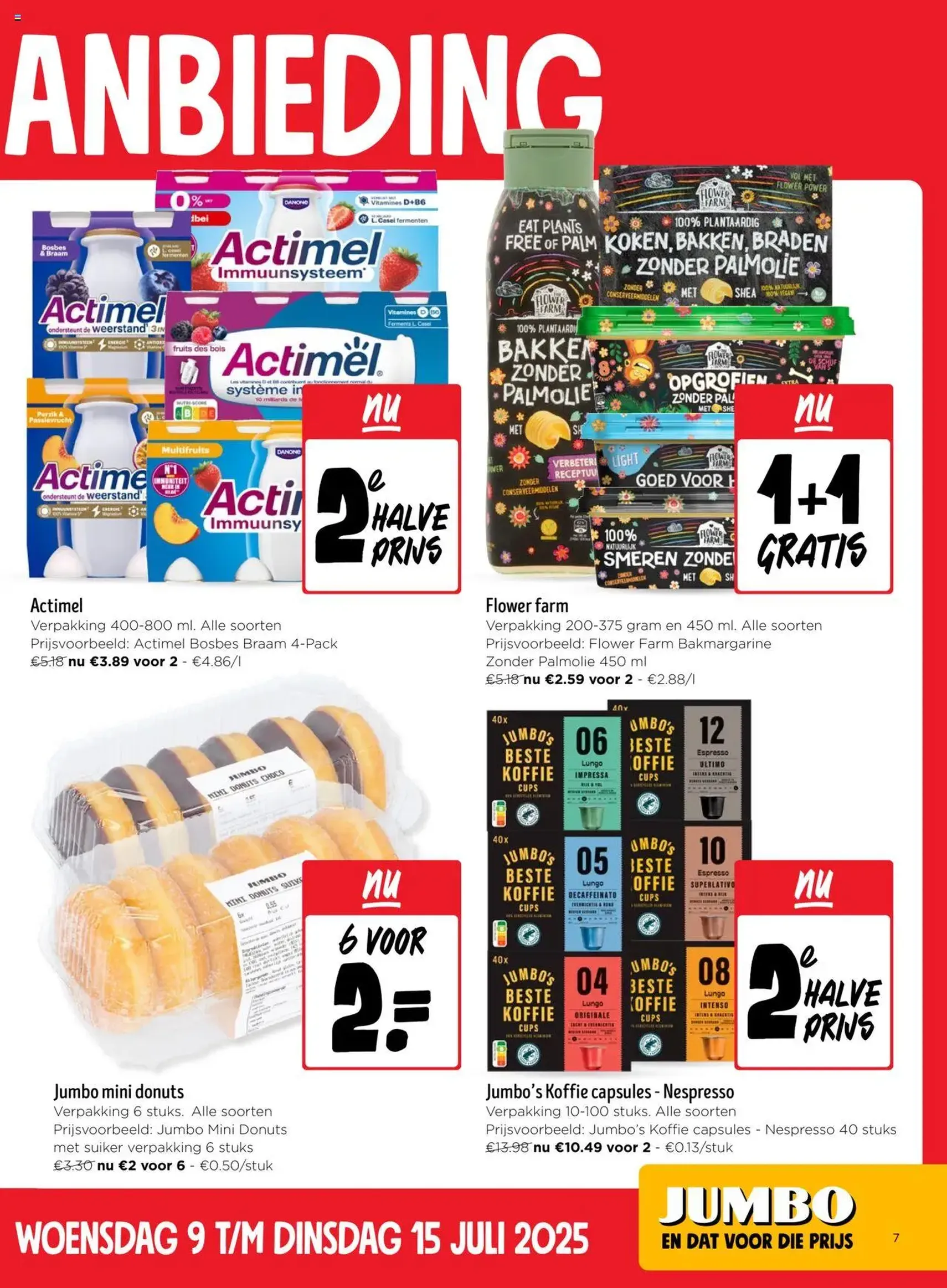 JUMBO folder / publicité - geldige folder vanaf 09/07/2025 pagina 7 van 16 JUMBO folder / publicité - geldige folder vanaf 09/07/2025 pagina 7 van 16