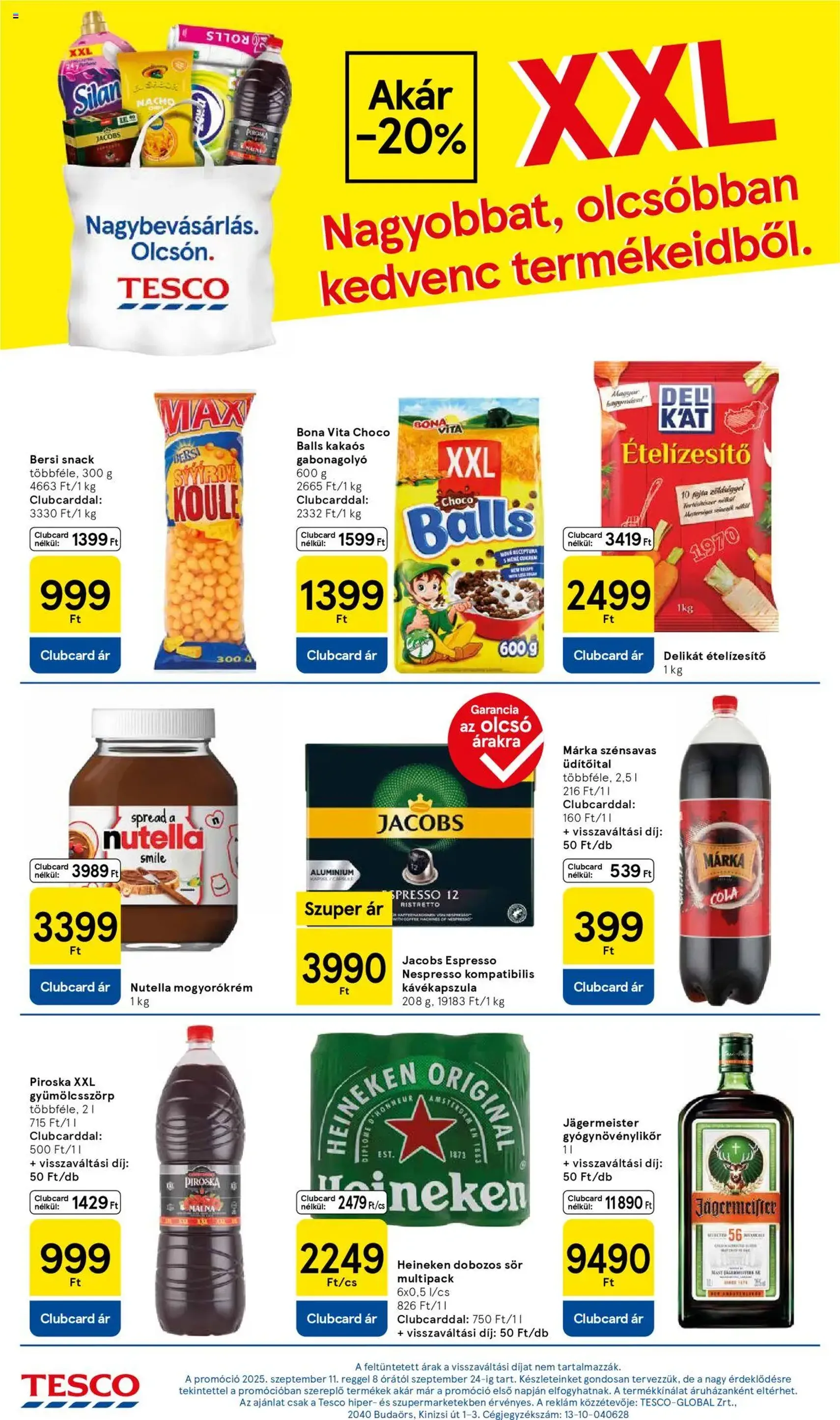Tesco Hipermarket - Akciós újság - 2025.09.11. érvényes szórólap 10 oldal 32 oldalból Tesco Hipermarket - Akciós újság - 2025.09.11. érvényes szórólap 10 oldal 32 oldalból