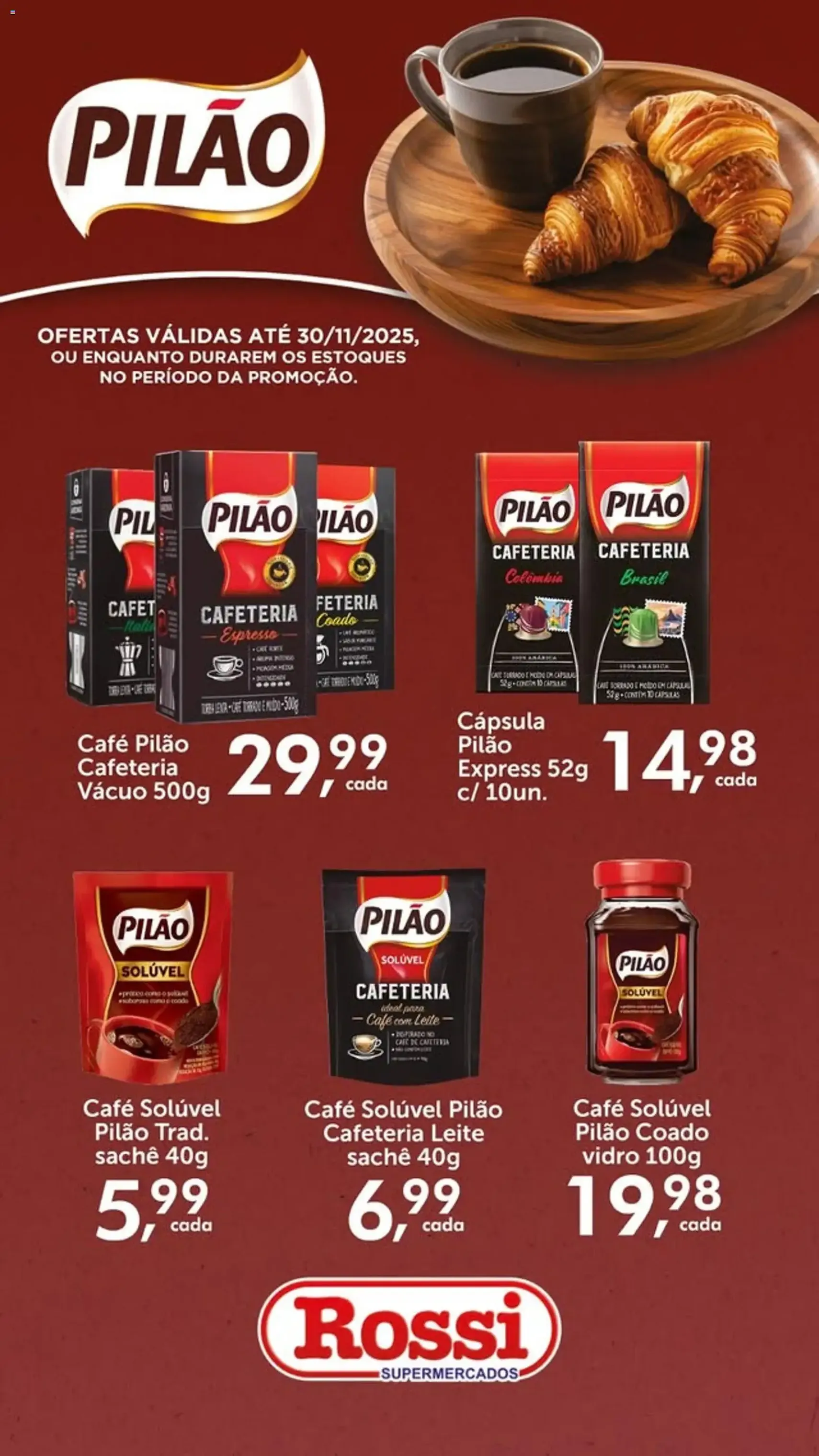 Rossi Supermercados - Ofertas Pilão - folheto válido a partir de 13/11/2025 página 1 de 1