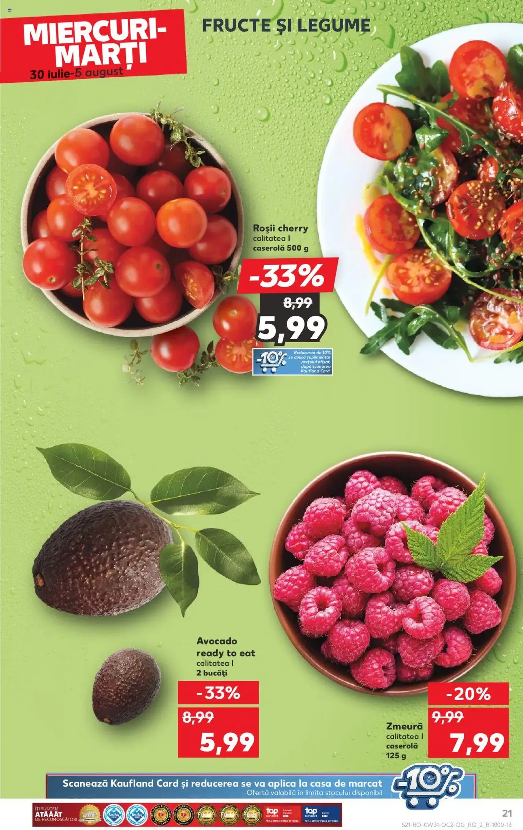 Kaufland RO - București - 2025.07.30. érvényes szórólap 21 oldal 68 oldalból Kaufland RO - București - 2025.07.30. érvényes szórólap 21 oldal 68 oldalból