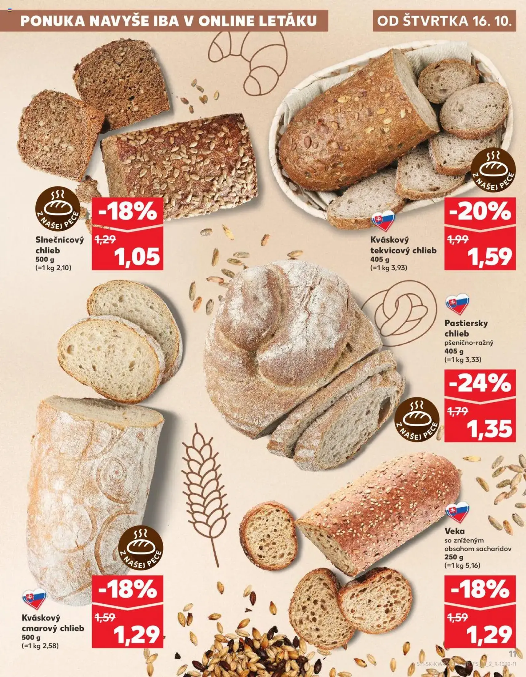Kaufland SK Bratislava-Devínska Nová Ves - 2025.10.16. érvényes szórólap 11 oldal 78 oldalból Kaufland SK Bratislava-Devínska Nová Ves - 2025.10.16. érvényes szórólap 11 oldal 78 oldalból