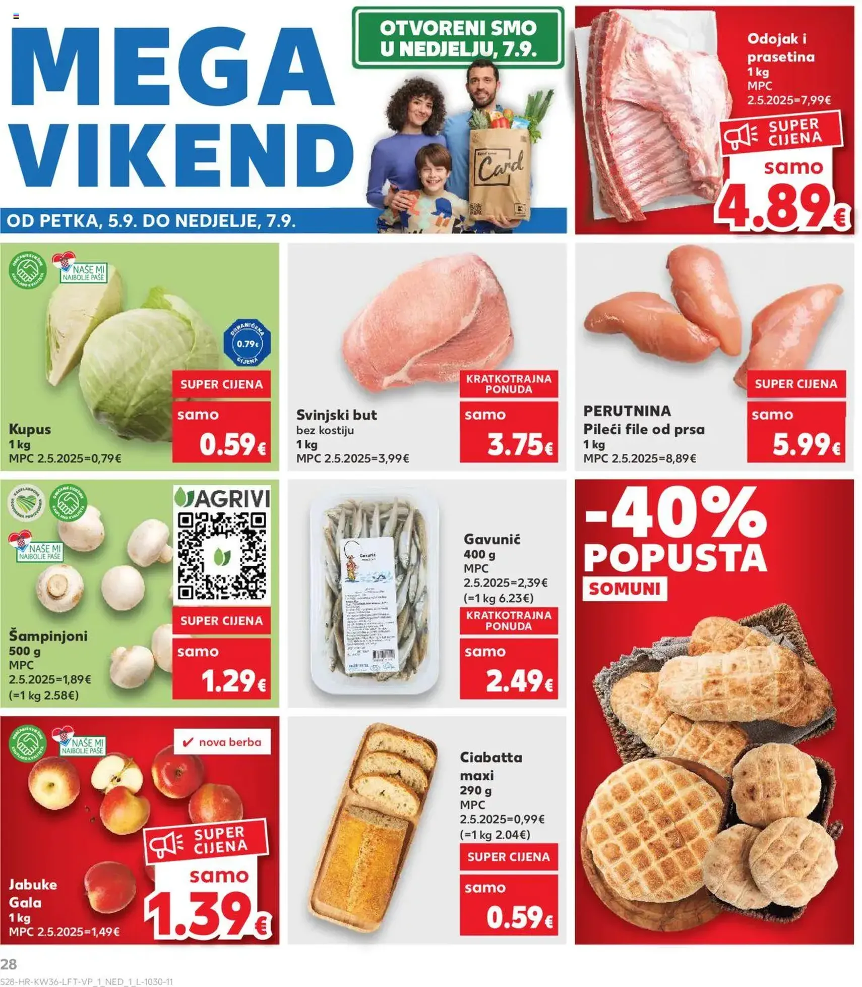 Kaufland HR - Osijek - 2025.09.03. érvényes szórólap 28 oldal 32 oldalból Kaufland HR - Osijek - 2025.09.03. érvényes szórólap 28 oldal 32 oldalból
