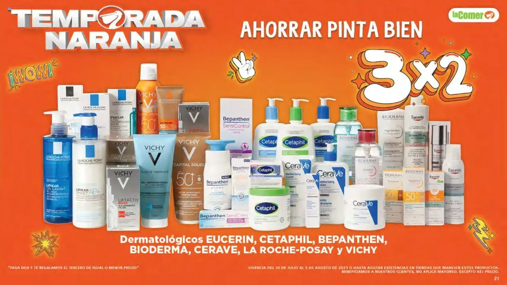 La Comer - Folleto - folleto válido desde 30/07/2025 página 21 de 32 La Comer - Folleto - folleto válido desde 30/07/2025 página 21 de 32