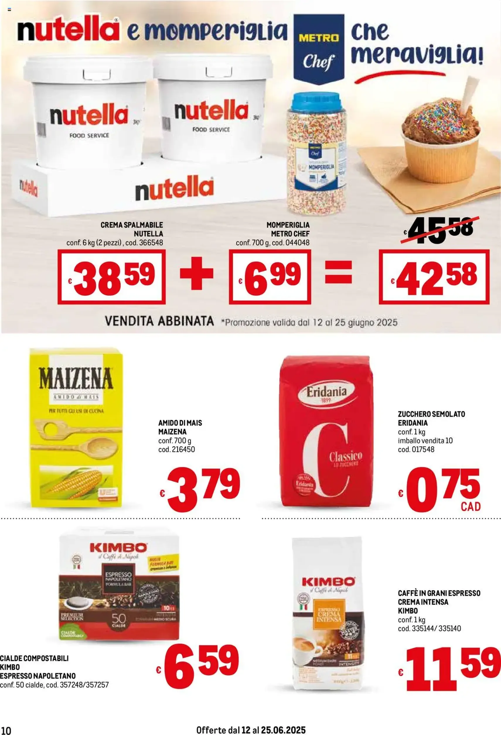 Volantino Metro - volantino valido dal 12/06/2025 pagina 10 di 33 Volantino Metro - volantino valido dal 12/06/2025 pagina 10 di 33