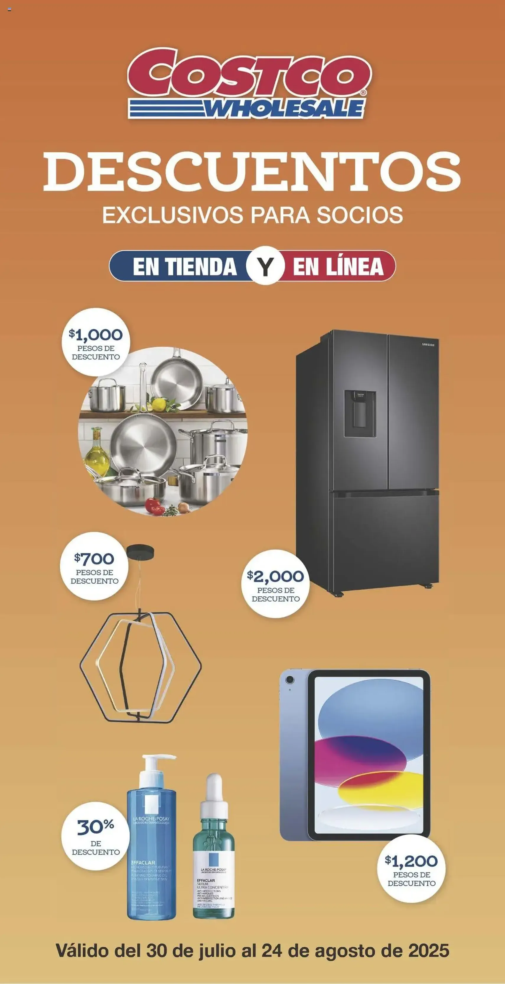 Costco - Catálogo - folleto válido desde 30/07/2025 página 1 de 36 Costco - Catálogo - folleto válido desde 30/07/2025 página 1 de 36