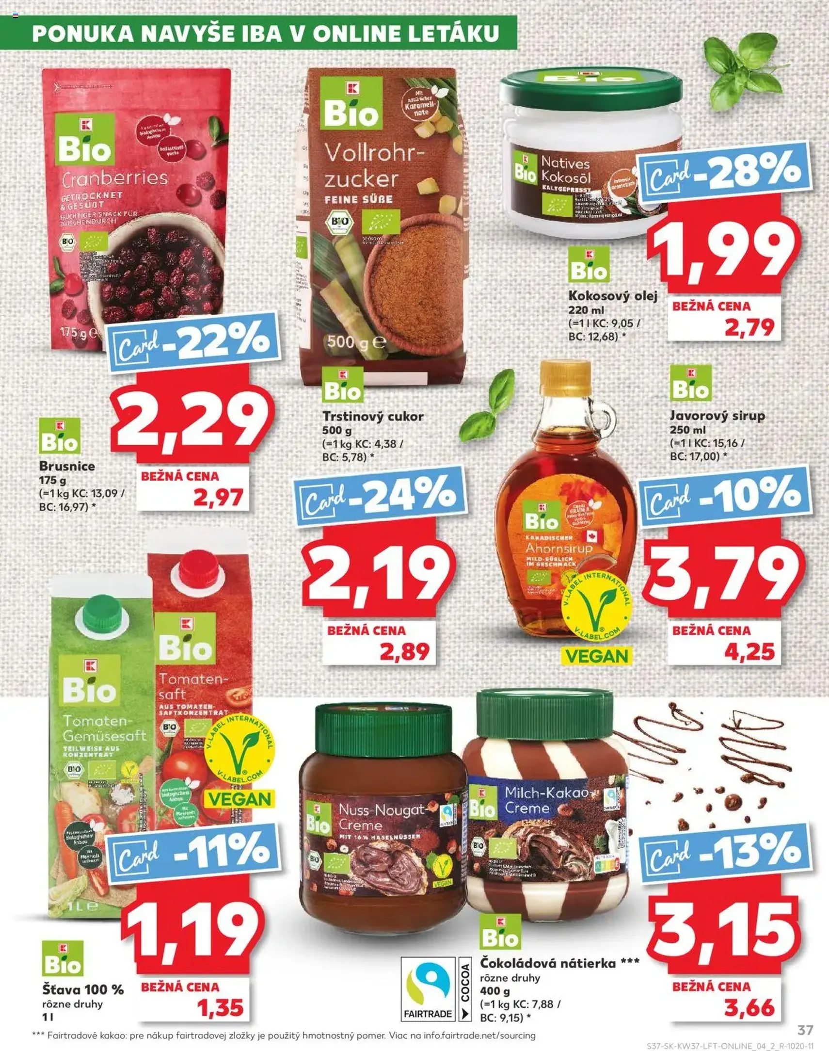 Kaufland SK Bratislava-Devínska Nová Ves - 2025.09.11. érvényes szórólap 37 oldal 78 oldalból Kaufland SK Bratislava-Devínska Nová Ves - 2025.09.11. érvényes szórólap 37 oldal 78 oldalból