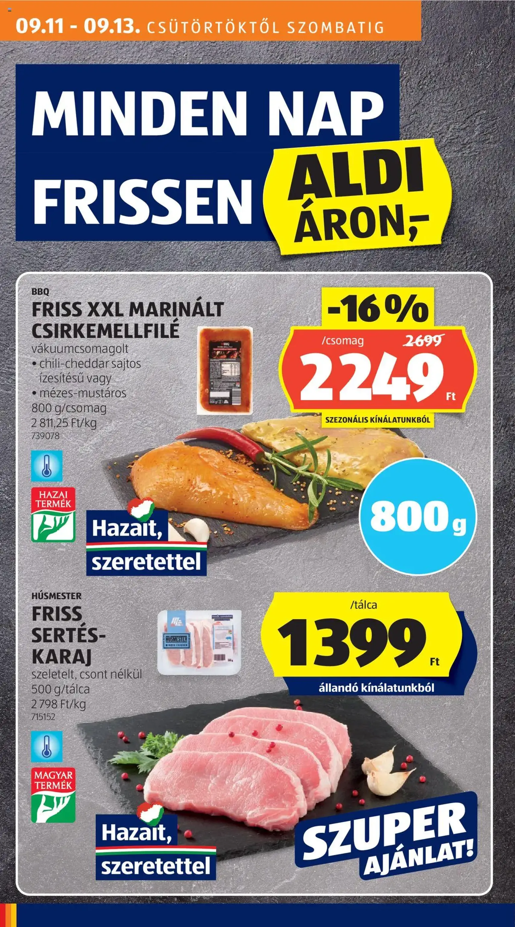 Aldi Akciós újság - 2025.09.11. érvényes szórólap 12 oldal 46 oldalból Aldi Akciós újság - 2025.09.11. érvényes szórólap 12 oldal 46 oldalból