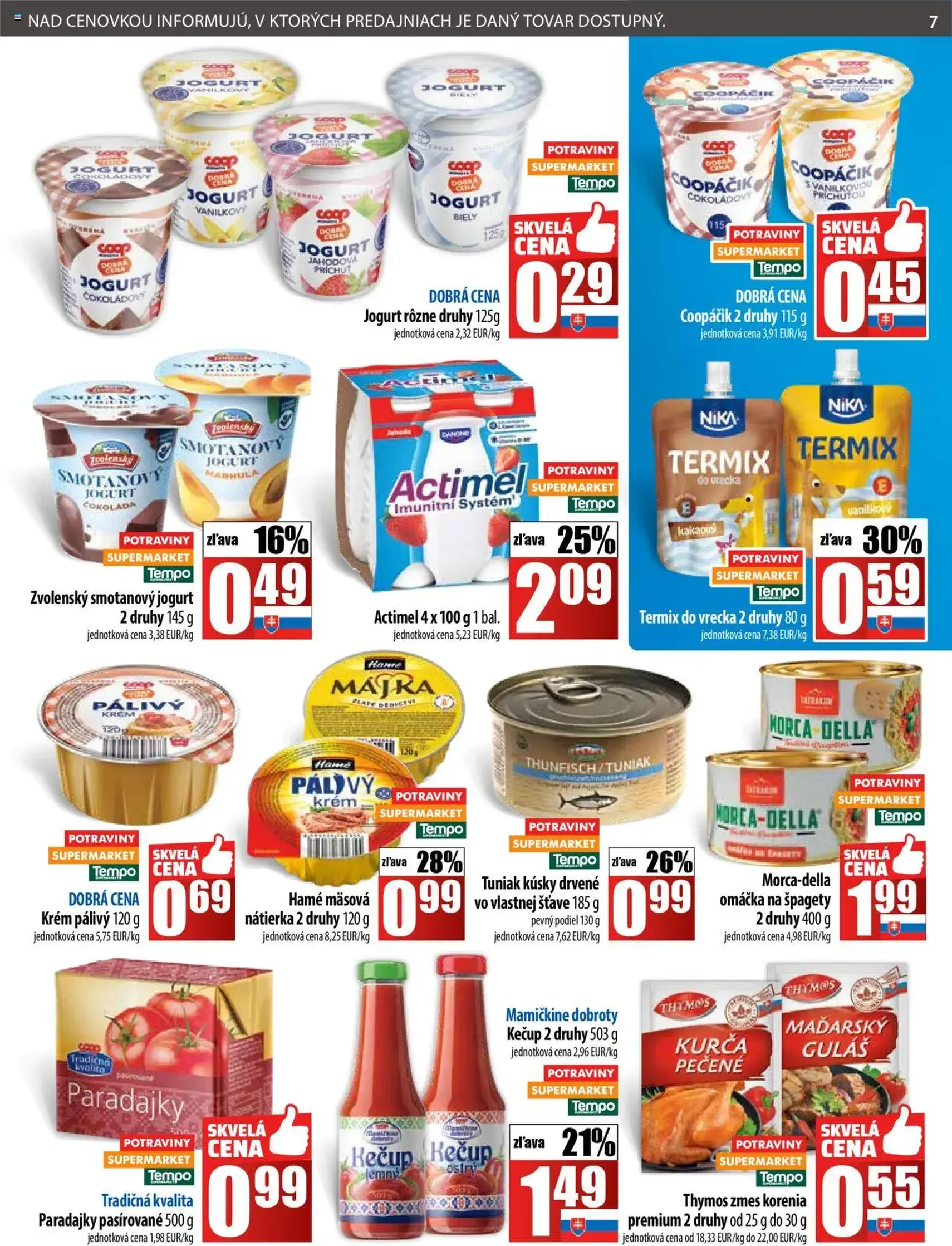 COOP Jednota leták - platný leták od 24.07.2025 strana 7 z 28 COOP Jednota leták - platný leták od 24.07.2025 strana 7 z 28